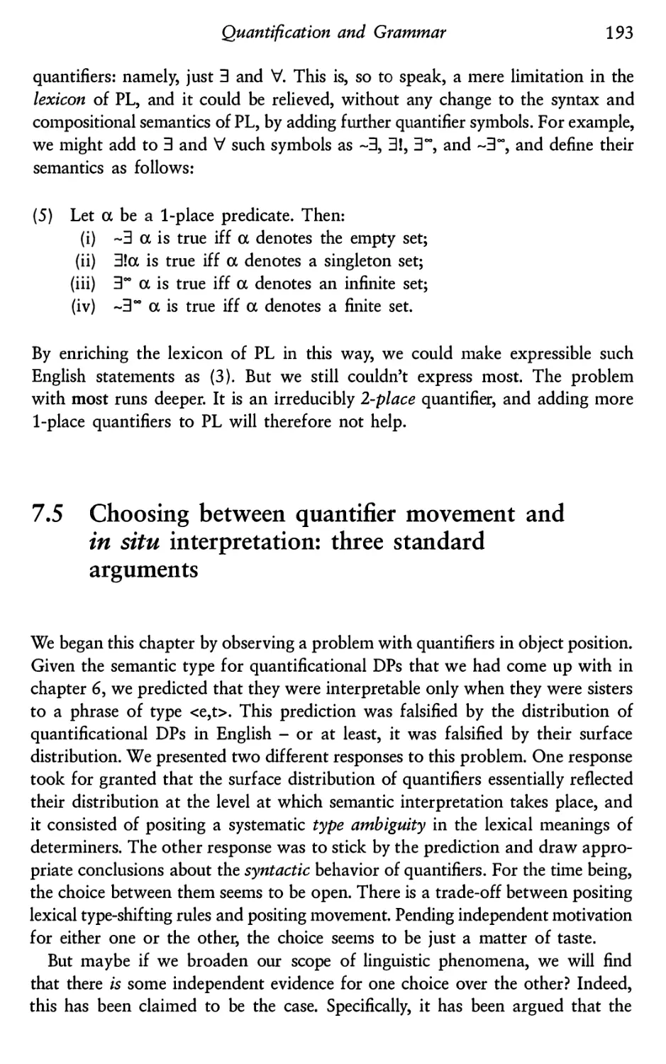 7.5 Choosing between quantifier movement and in situ interpretation: three standard arguments