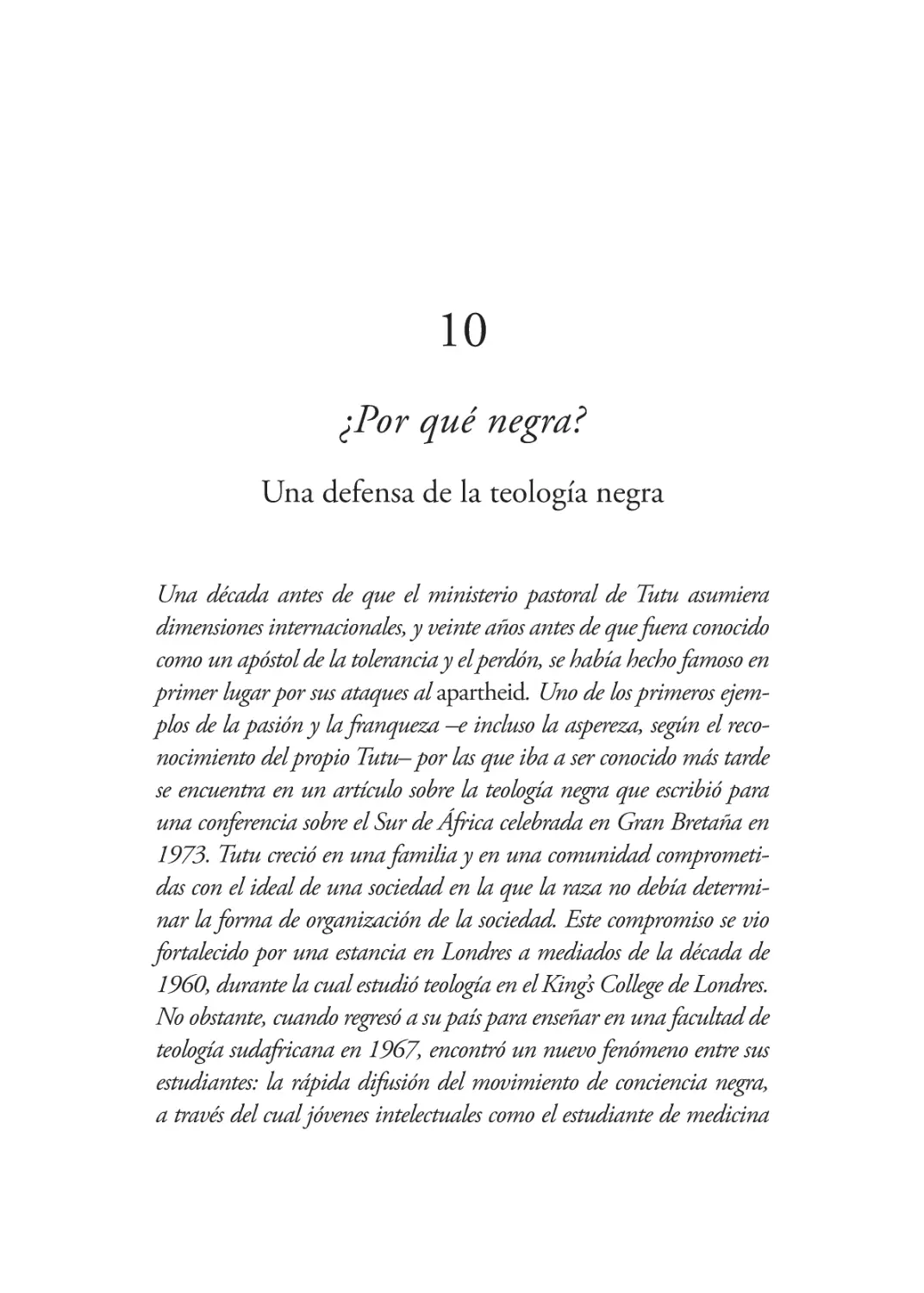 10 ¿Por qué negra?