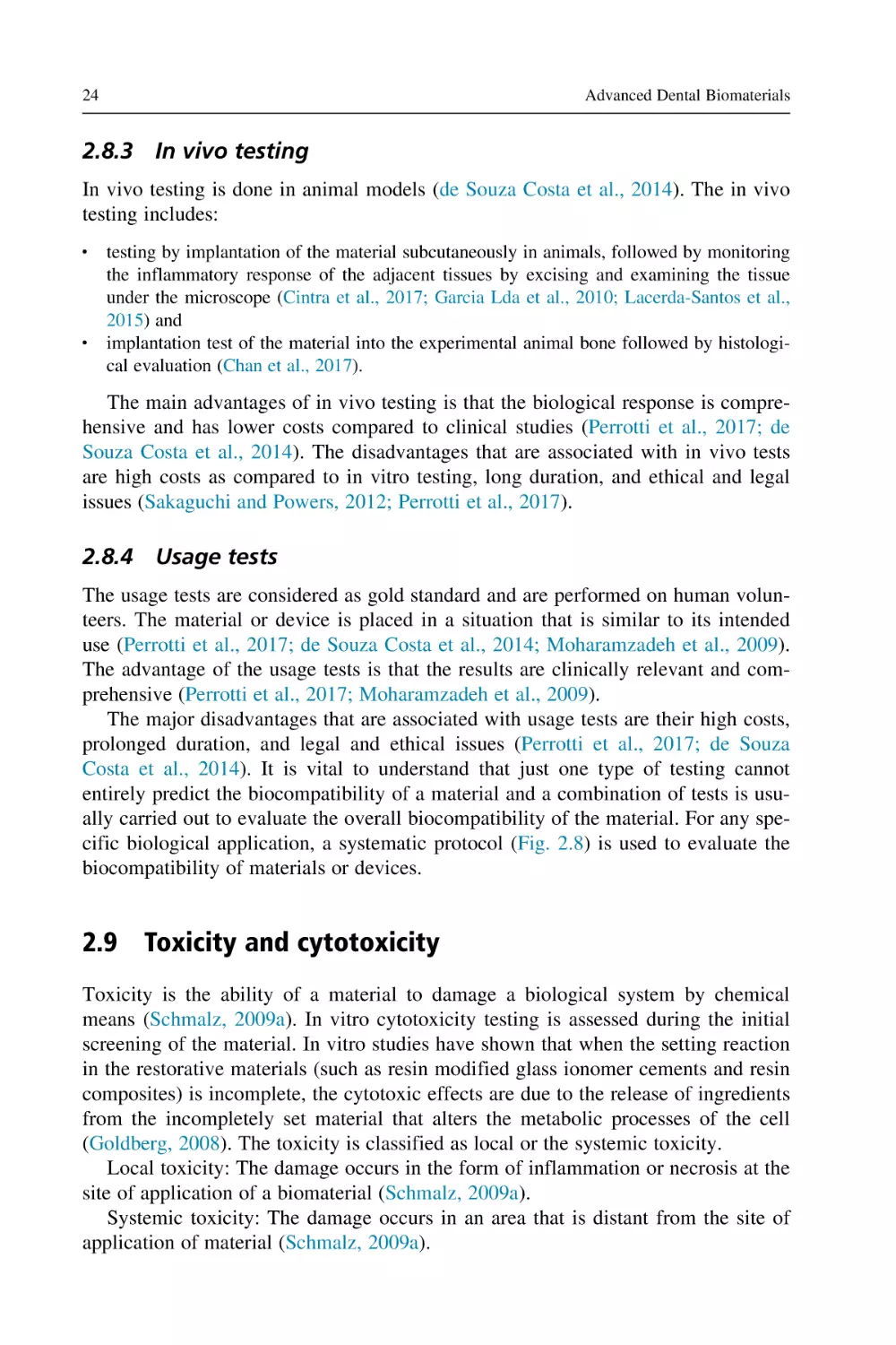 2.8.3 In vivo testing
2.8.4 Usage tests
2.9 Toxicity and cytotoxicity