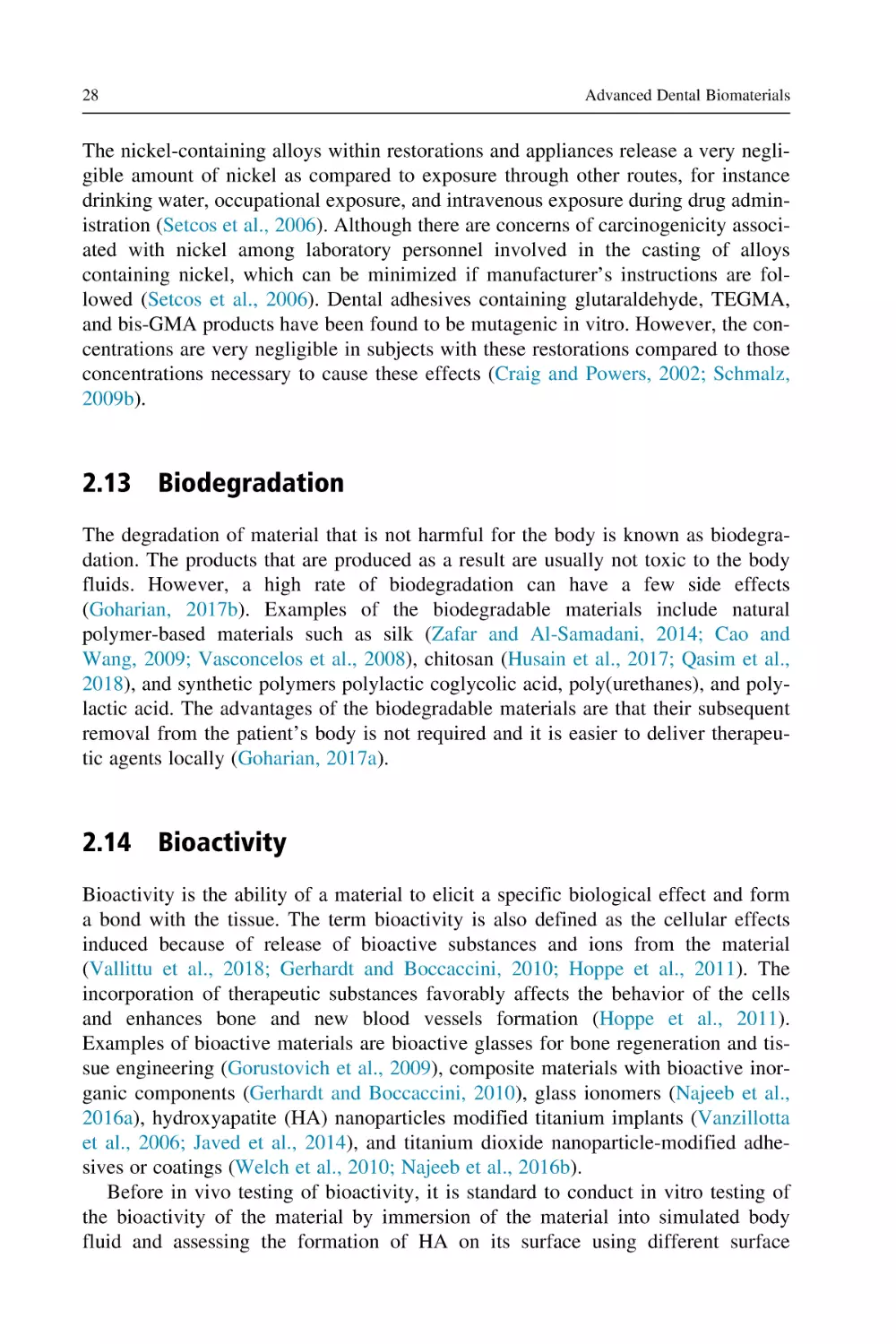 2.13 Biodegradation
2.14 Bioactivity