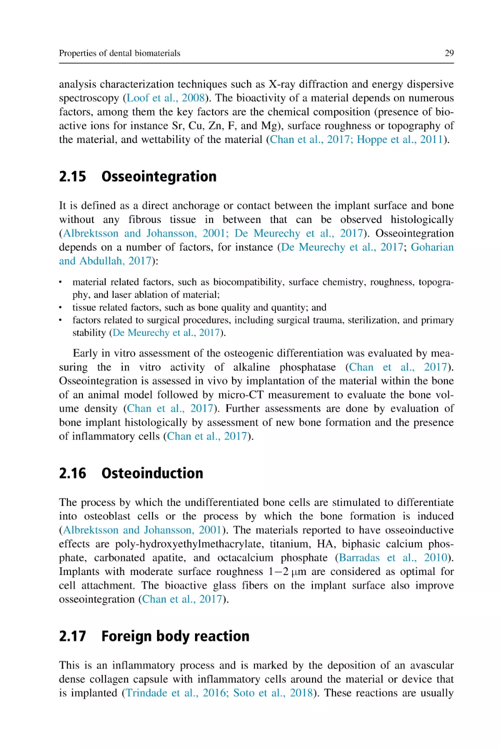 2.15 Osseointegration
2.16 Osteoinduction
2.17 Foreign body reaction