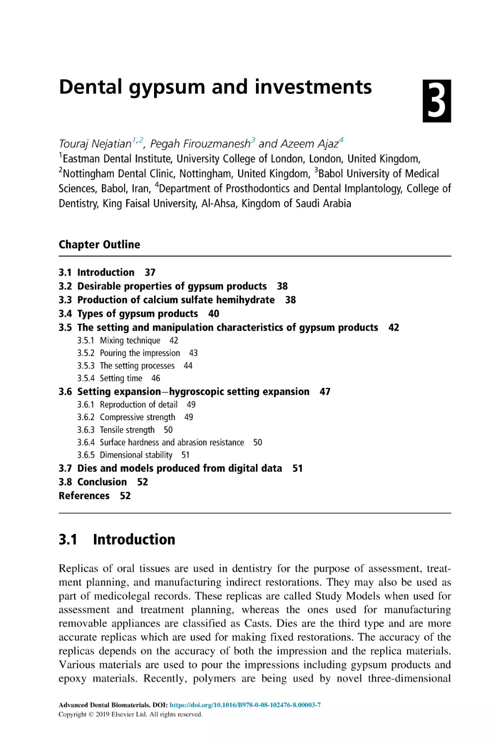 3 Dental gypsum and investments
Chapter Outline
3.1 Introduction