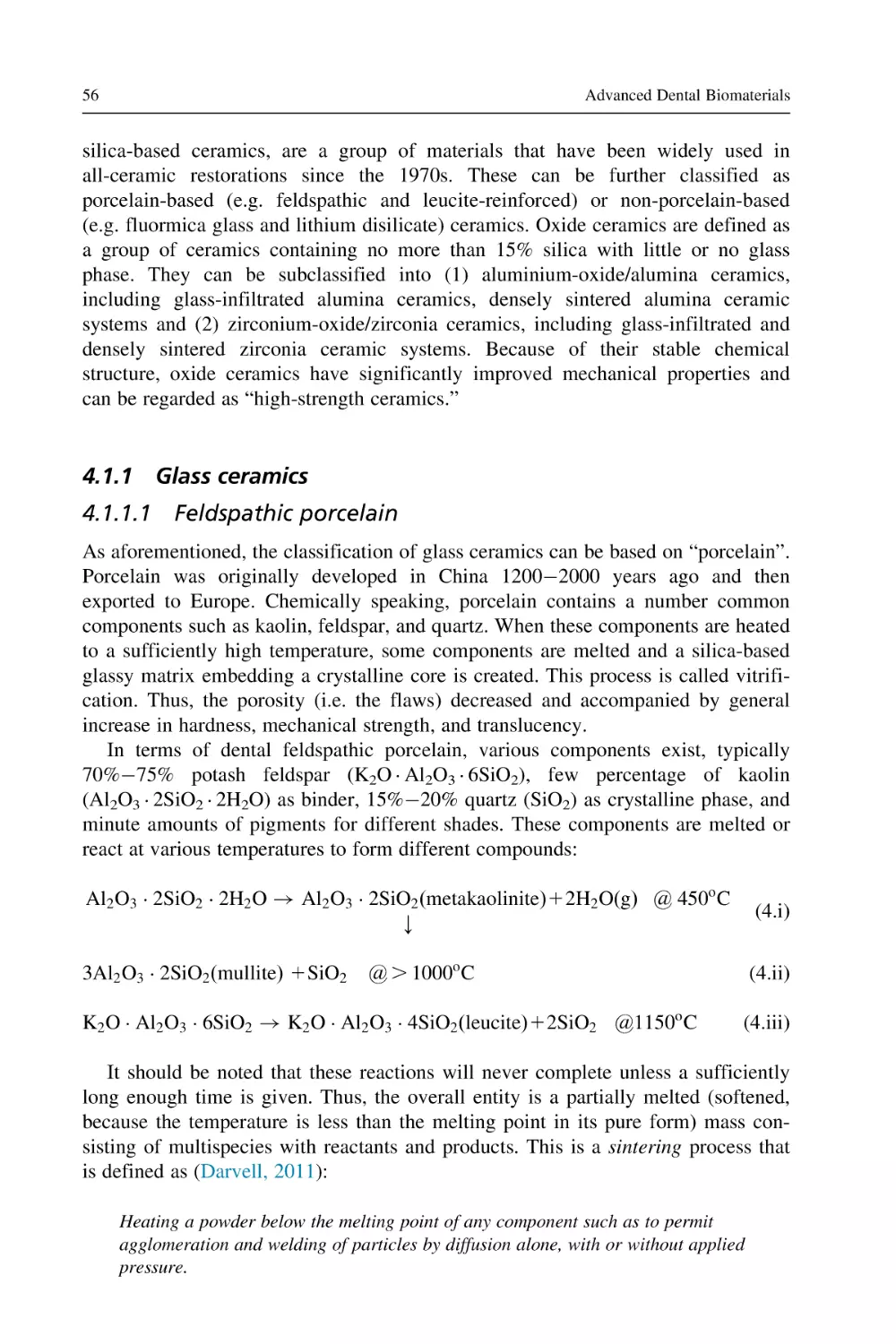 4.1.1 Glass ceramics
4.1.1.1 Feldspathic porcelain