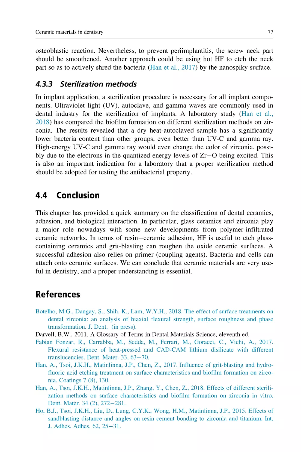 4.3.3 Sterilization methods
4.4 Conclusion
References