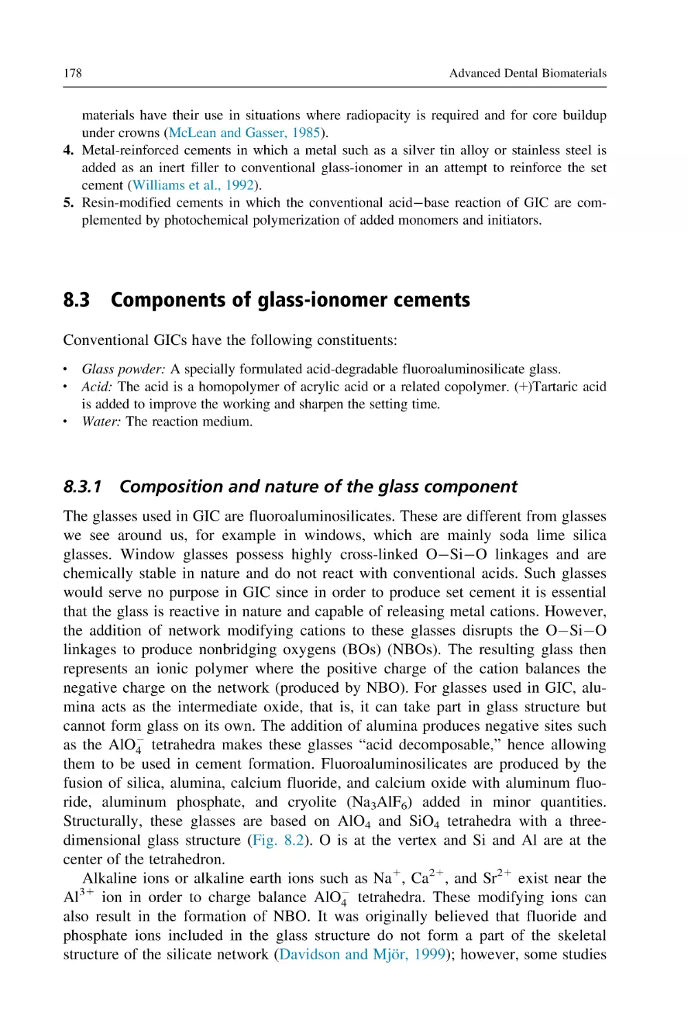 8.3 Components of glass-ionomer cements
8.3.1 Composition and nature of the glass component