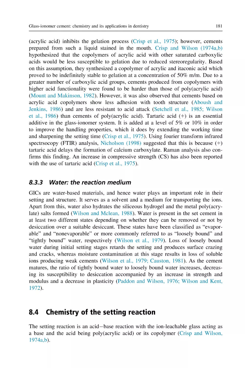 8.3.3 Water
8.4 Chemistry of the setting reaction