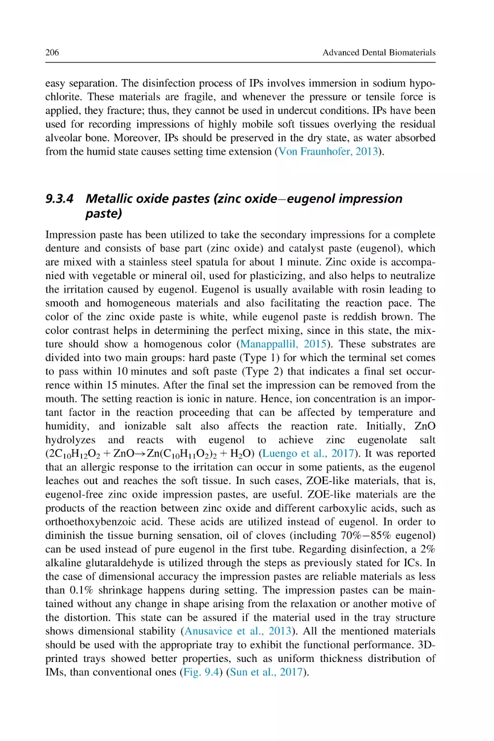 9.3.4 Metallic oxide pastes (zinc oxide–eugenol impression paste)