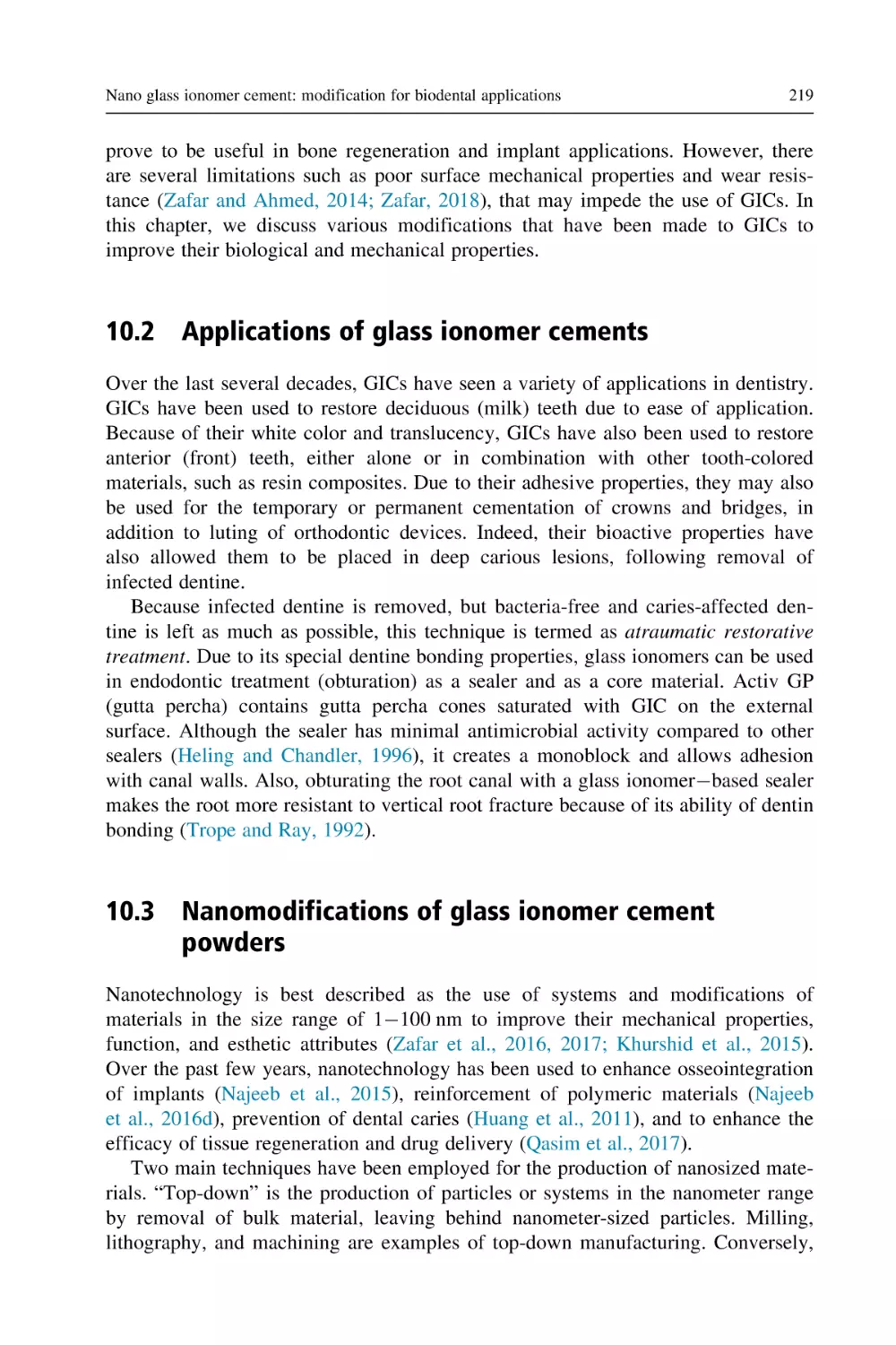 10.2 Applications of glass ionomer cements
10.3 Nanomodifications of glass ionomer cement powders
