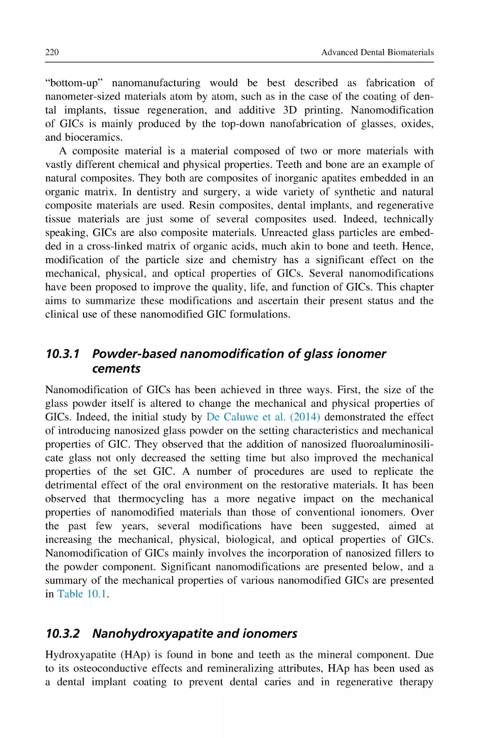 10.3.1 Powder-based nanomodification of glass ionomer cements
10.3.2 Nanohydroxyapatite and ionomers