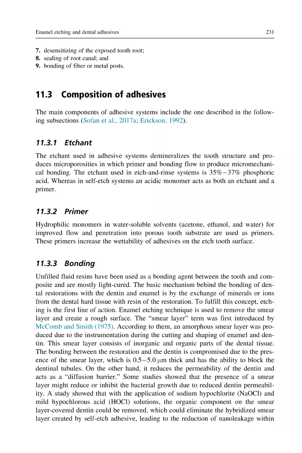 11.3 Composition of adhesives
11.3.1 Etchant
11.3.2 Primer
11.3.3 Bonding