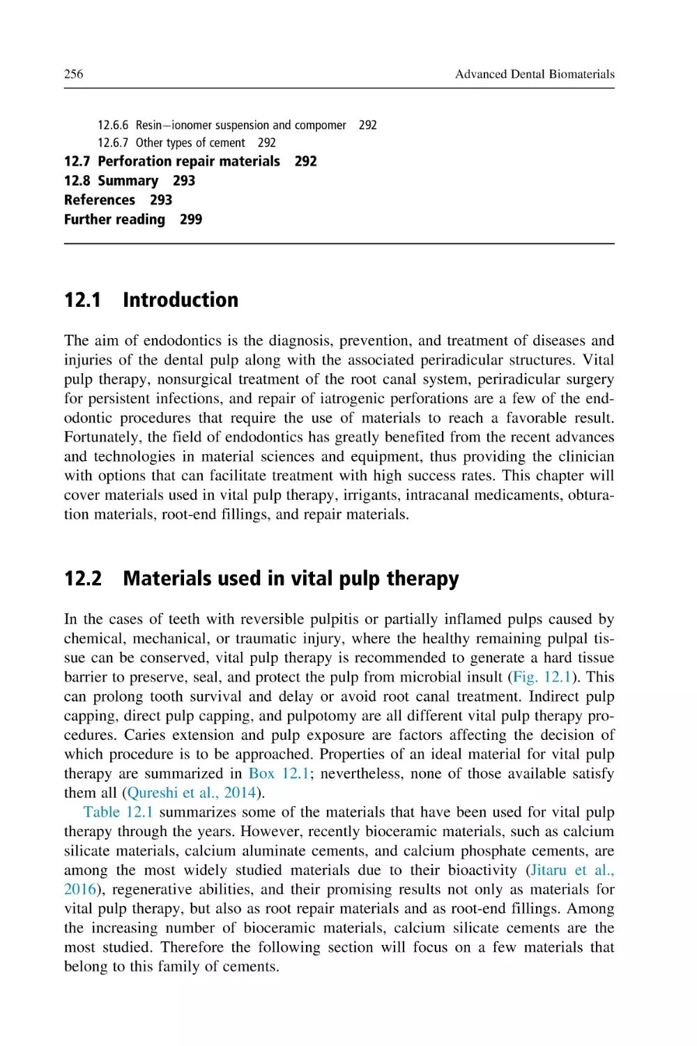 12.1 Introduction
12.2 Materials used in vital pulp therapy