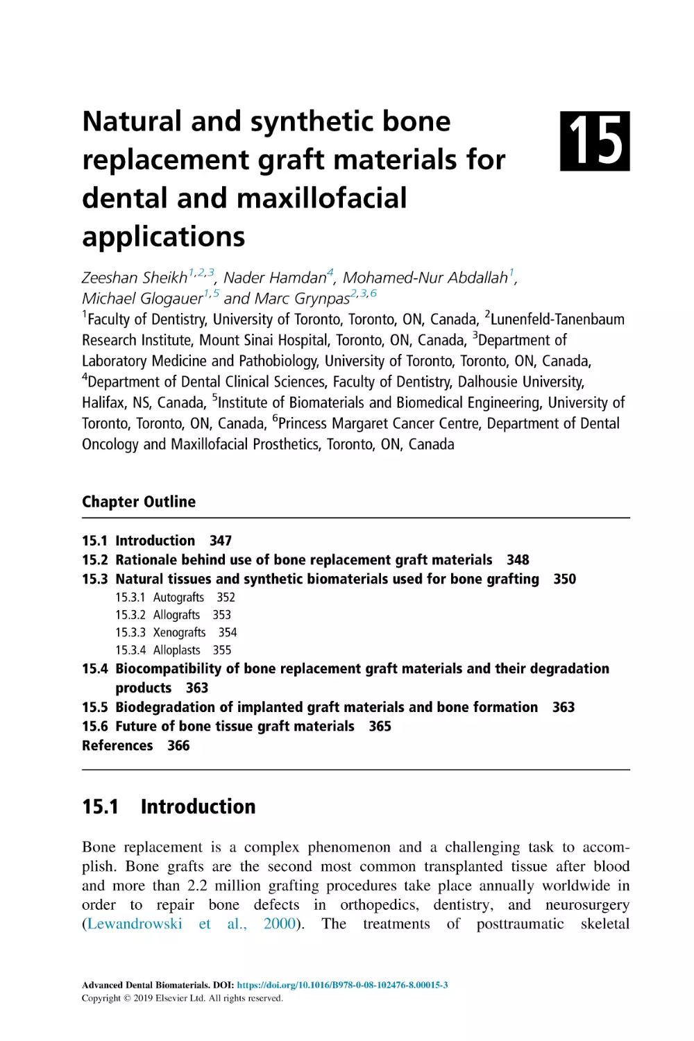 15 Natural and synthetic bone replacement graft materials for dental and maxillofacial applications
Chapter Outline
15.1 Introduction