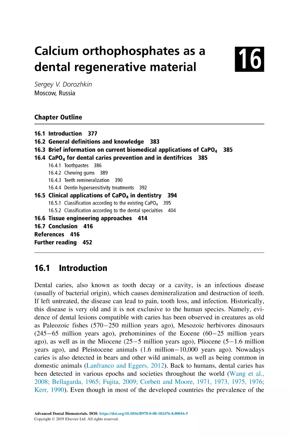 16 Calcium orthophosphates as a dental regenerative material
Chapter Outline
16.1 Introduction