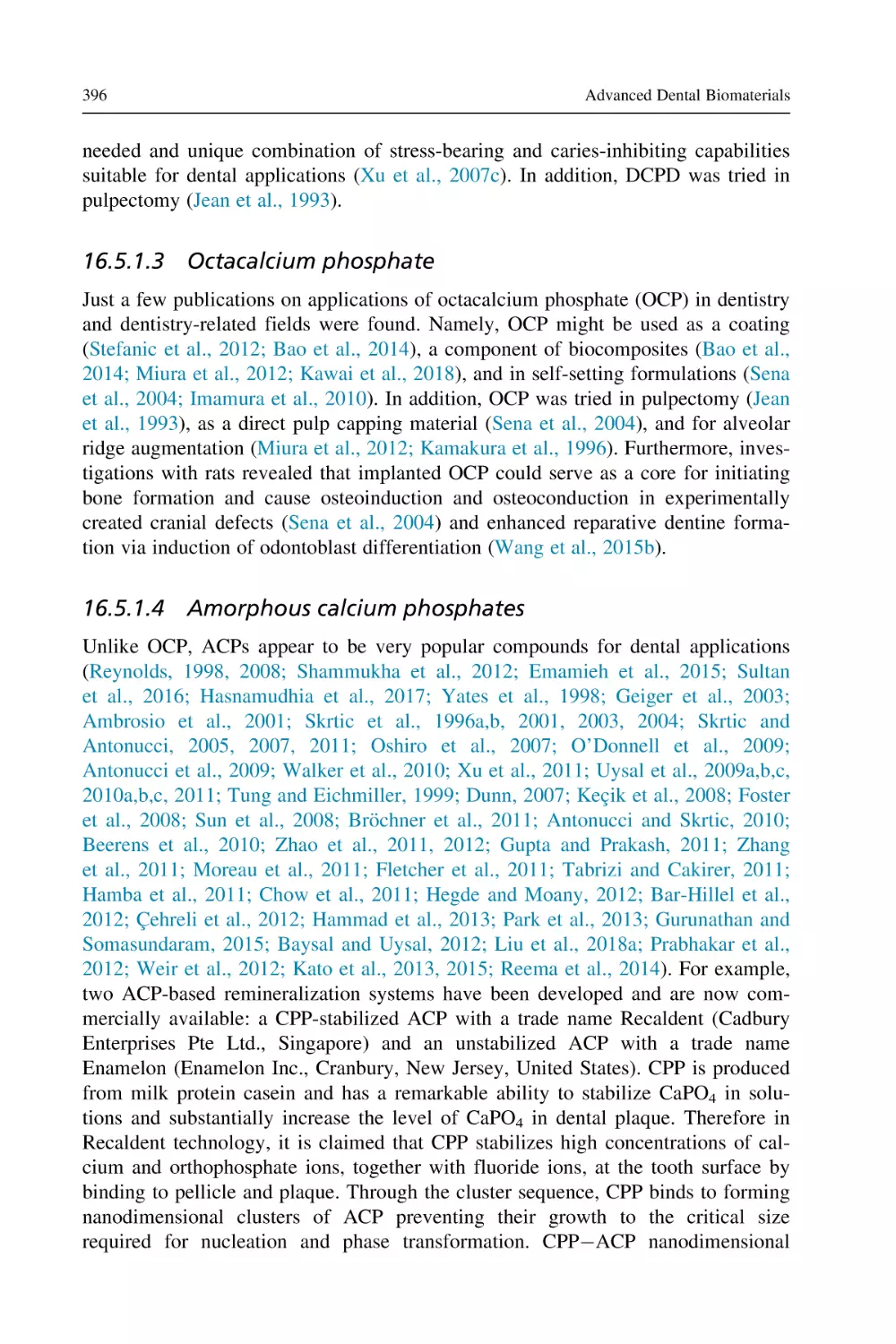 16.5.1.3 Octacalcium phosphate
16.5.1.4 Amorphous calcium phosphates