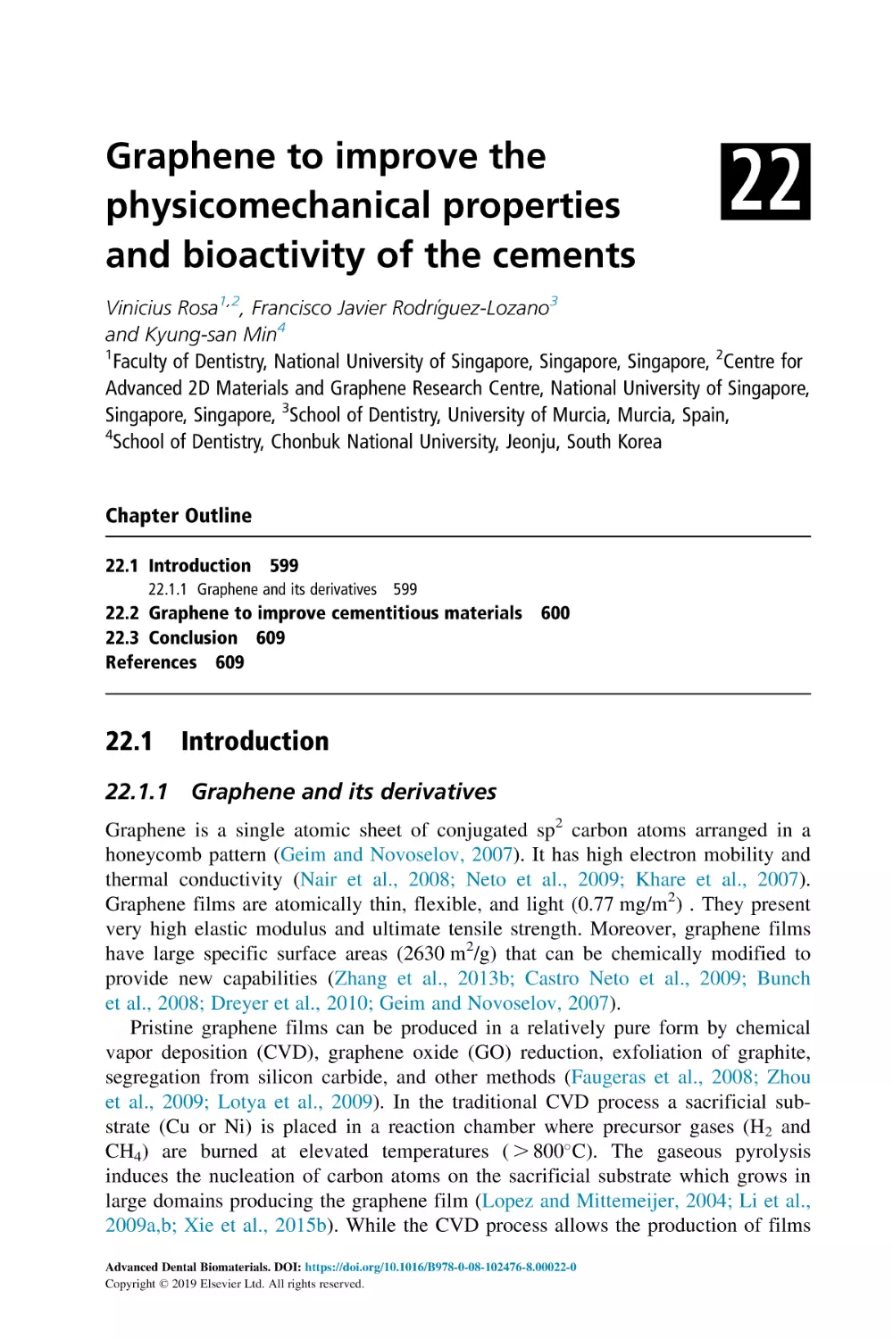 22 Graphene to improve the physicomechanical properties and bioactivity of the cements
Chapter Outline
22.1 Introduction
22.1.1 Graphene and its derivatives