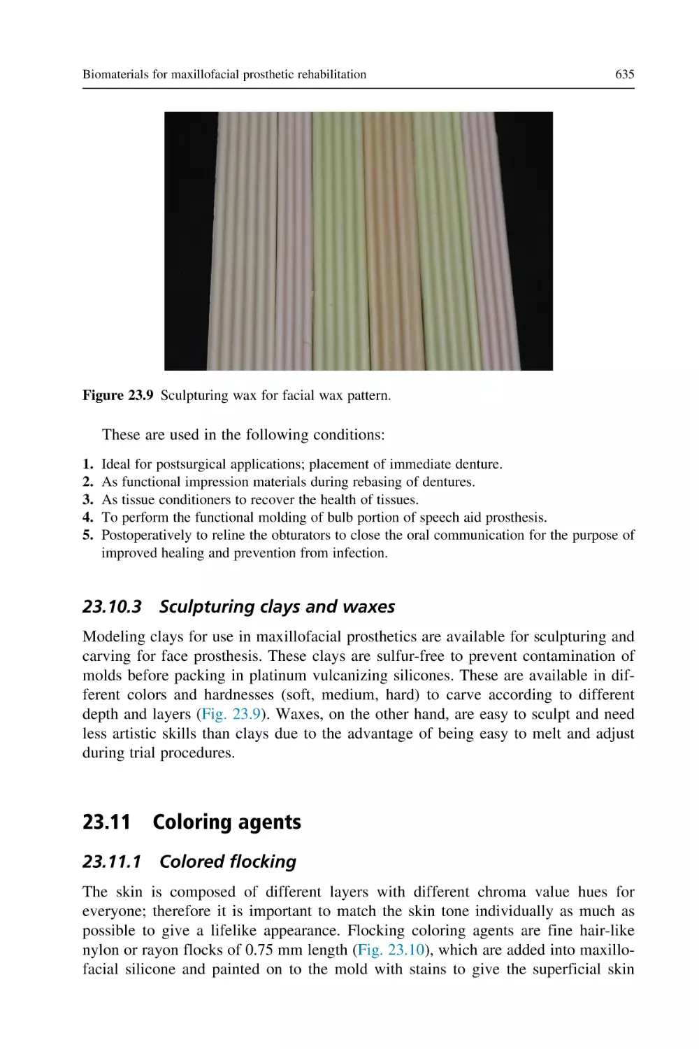 23.10.3 Sculpturing clays and waxes
23.11 Coloring agents
23.11.1 Colored flocking