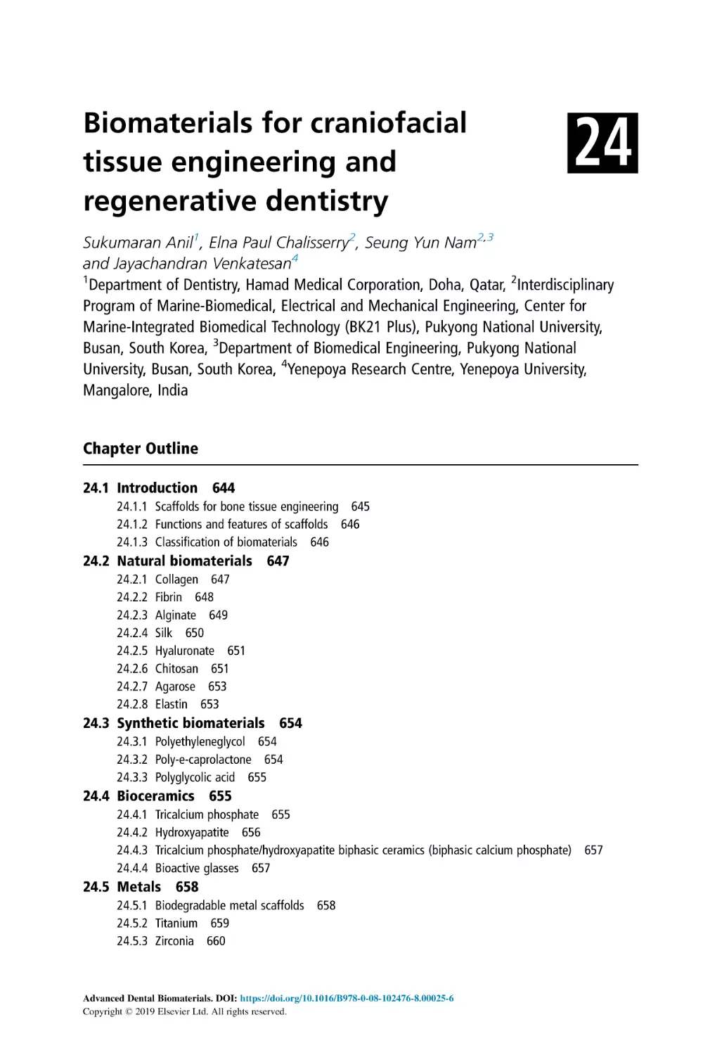 24 Biomaterials for craniofacial tissue engineering and regenerative dentistry
Chapter Outline