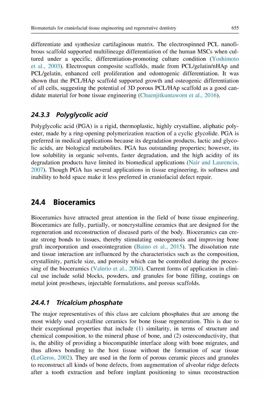 24.3.3 Polyglycolic acid
24.4 Bioceramics
24.4.1 Tricalcium phosphate