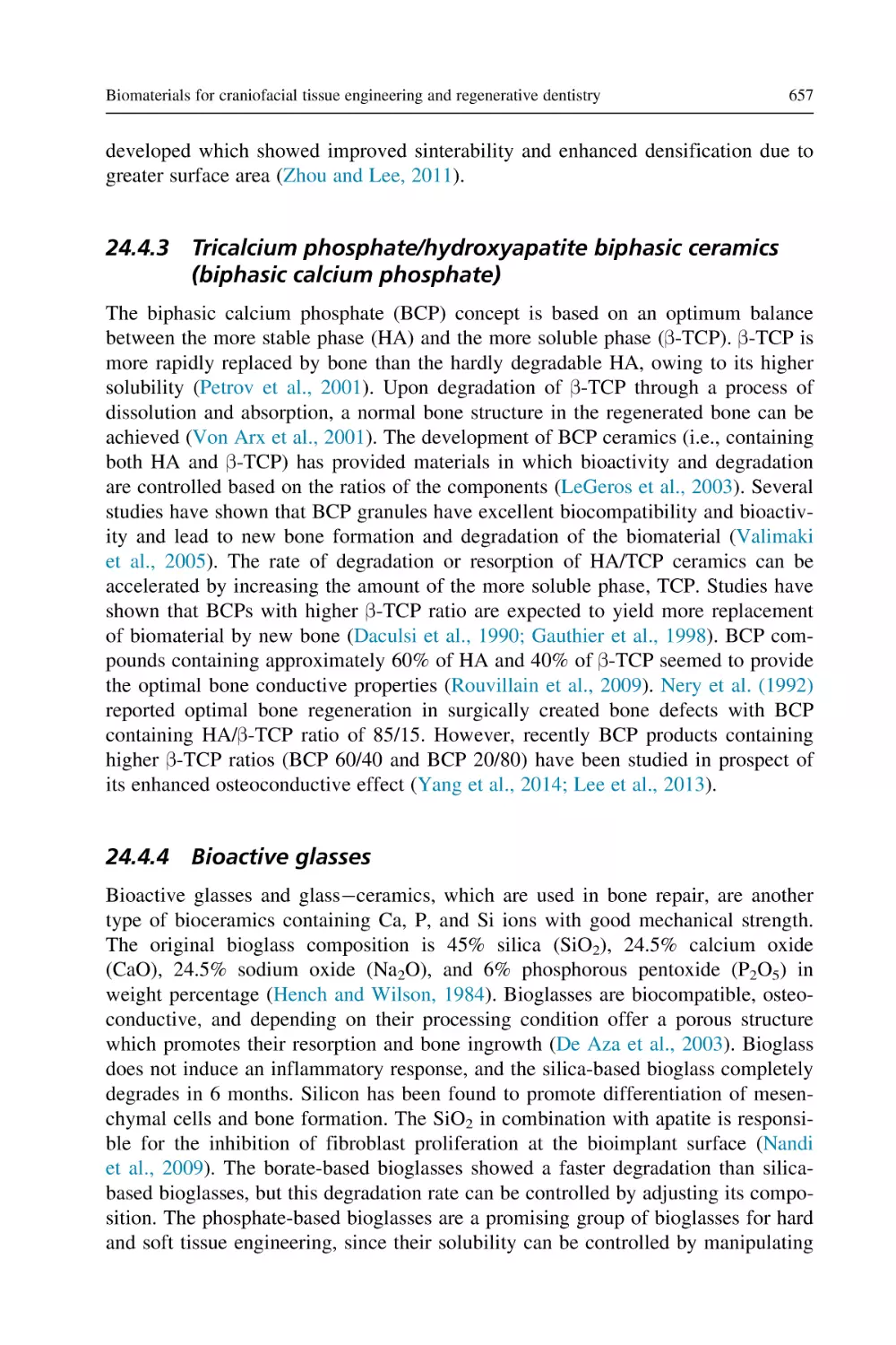 24.4.3 Tricalcium phosphate/hydroxyapatite biphasic ceramics (biphasic calcium phosphate)
24.4.4 Bioactive glasses