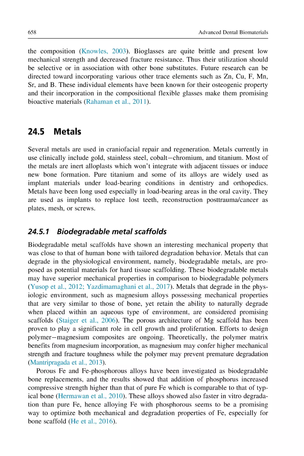 24.5 Metals
24.5.1 Biodegradable metal scaffolds