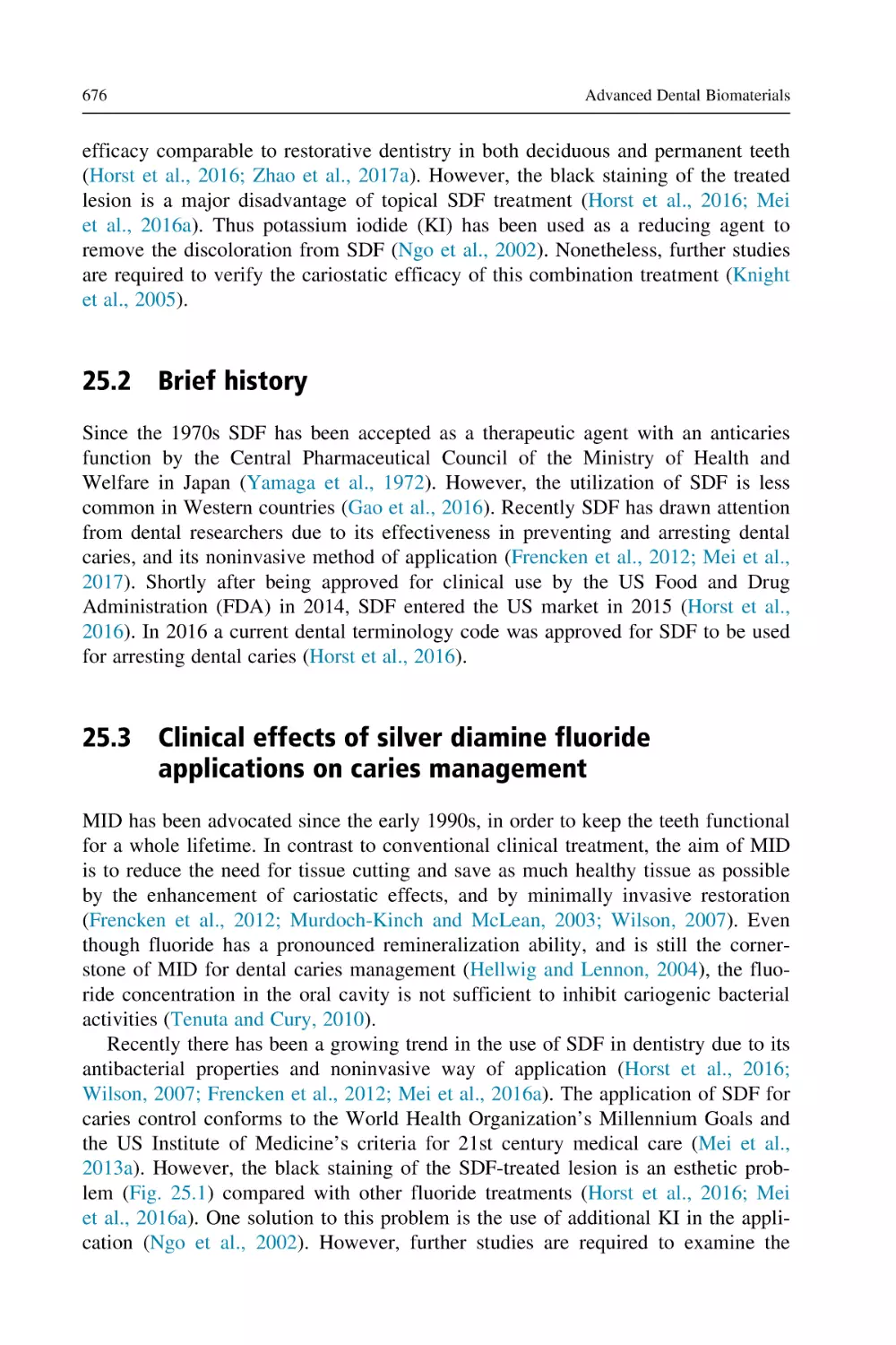 25.2 Brief history
25.3 Clinical effects of silver diamine fluoride applications on caries management