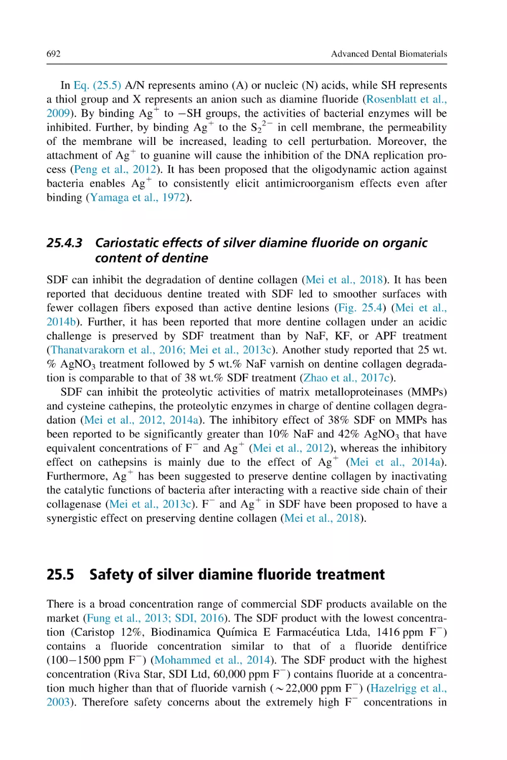 25.4.3 Cariostatic effects of silver diamine fluoride on organic content of dentine
25.5 Safety of silver diamine fluoride treatment