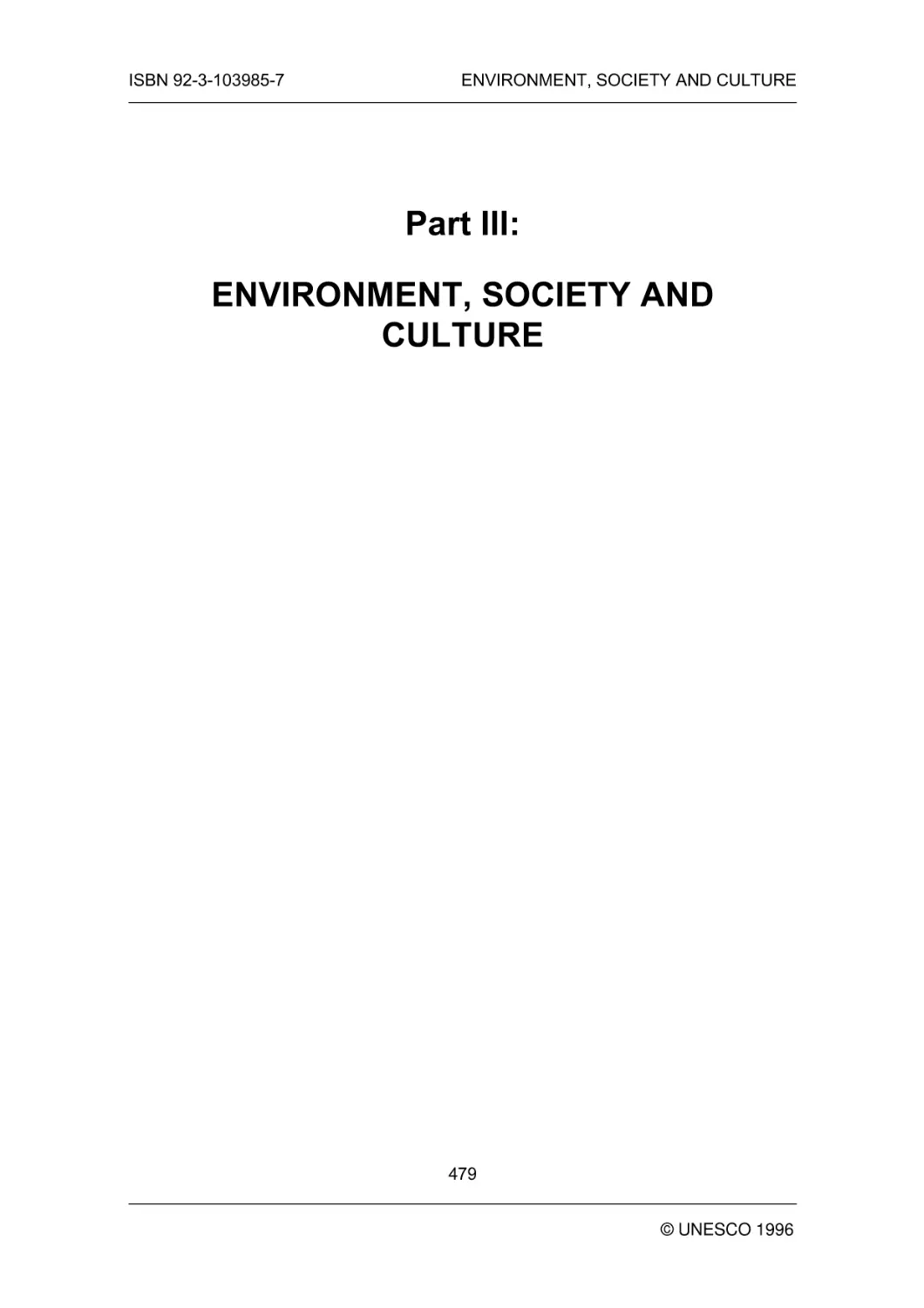 ENVIRONMENT, SOCIETY AND CULTURE