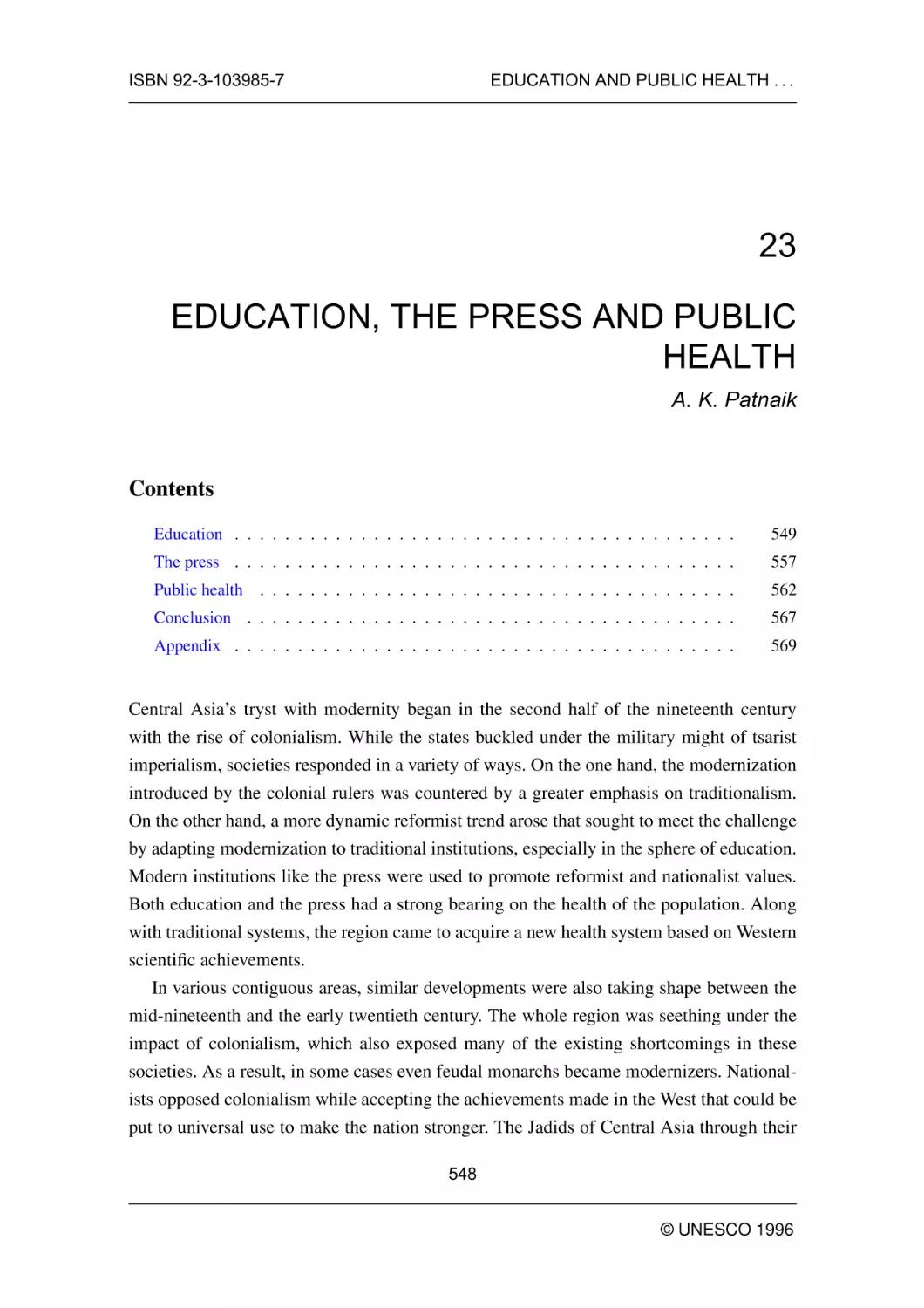 EDUCATION, THE PRESS AND PUBLIC HEALTH