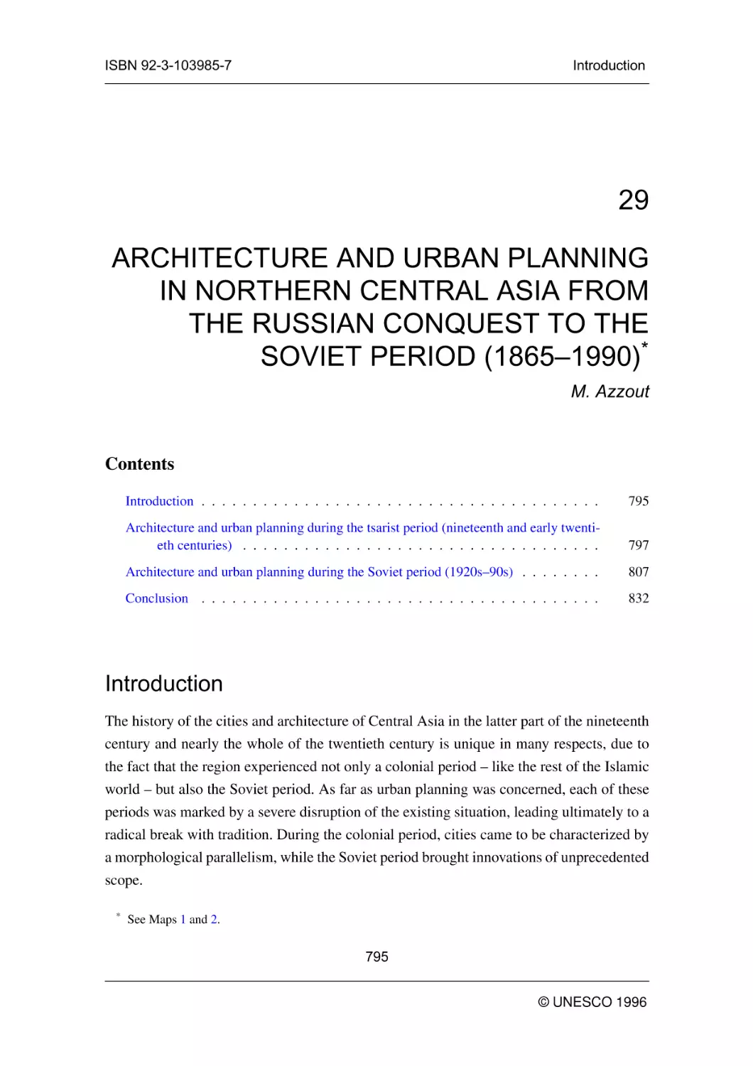 ARCHITECTURE AND URBAN PLANNING IN NORTHERN CENTRAL ASIA FROM THE RUSSIAN CONQUEST TO THE SOVIET PERIOD (1865--1990)