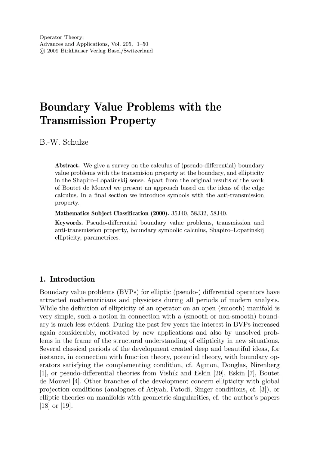 Boundary Value Problems with the 
Transmission Property
1. Introduction