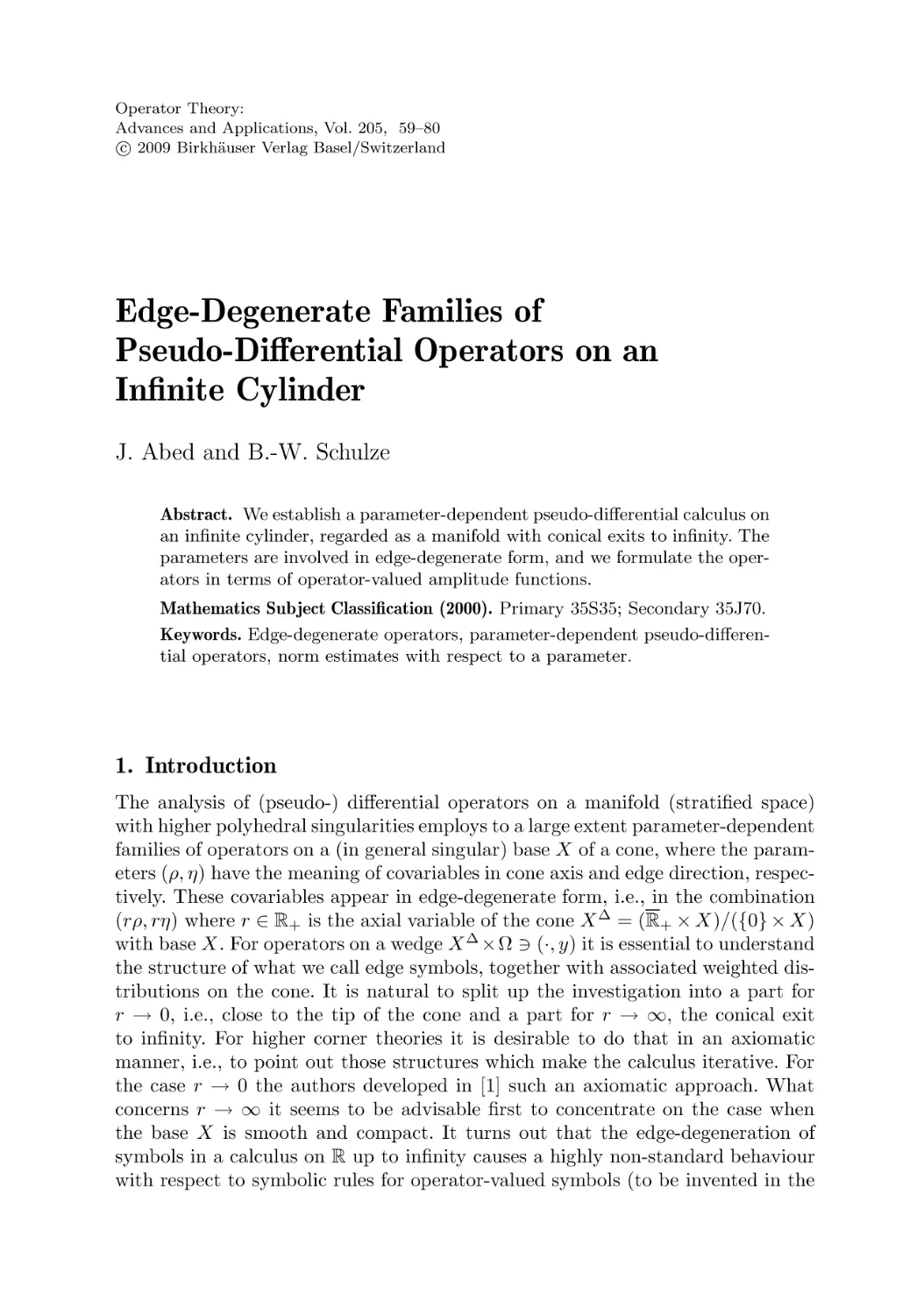 Edge-Degenerate Families of Pseudo-D ifferential Operators on an 
Infinite Cylinder
1. Introduction