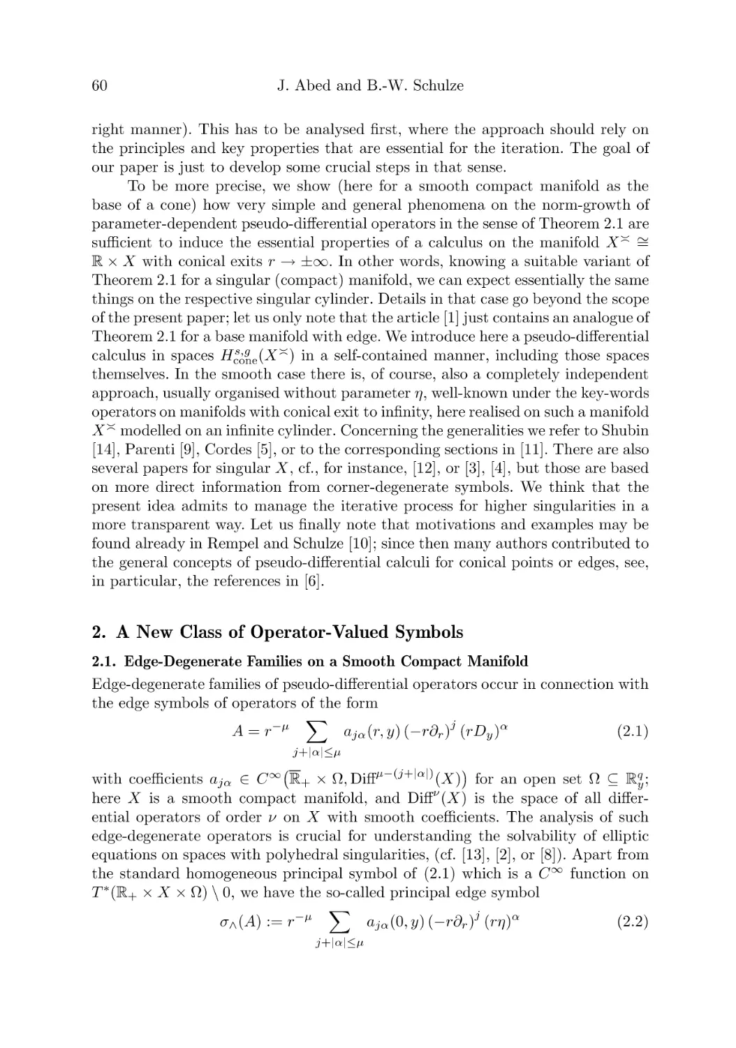 2. A New Class of Operator-Valued Symbols
2.1. Edge-Degenerate Families on a Smooth Compact Manifold