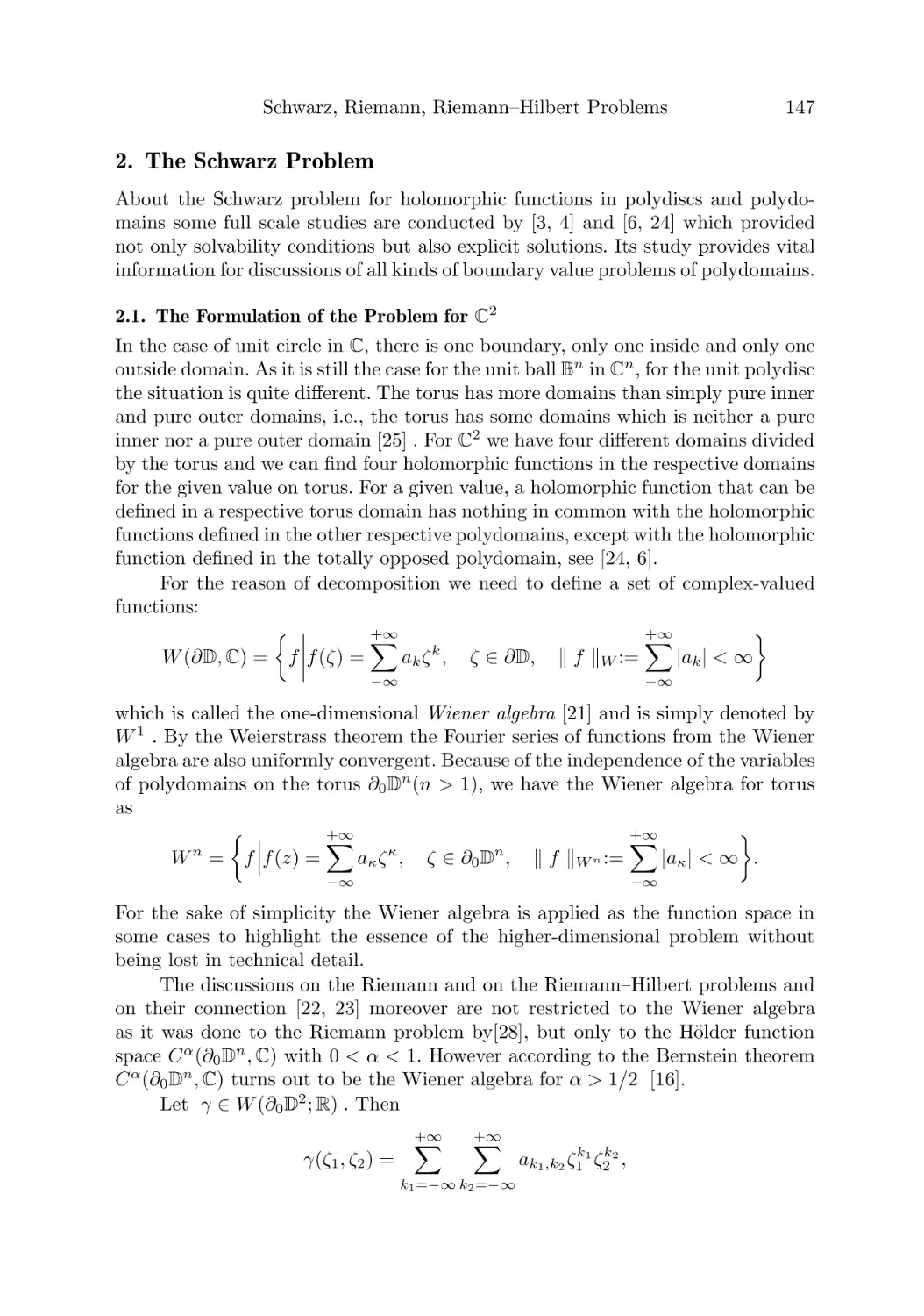 2. The Schwarz Problem
2.1. The Formulation of the Problem for C2