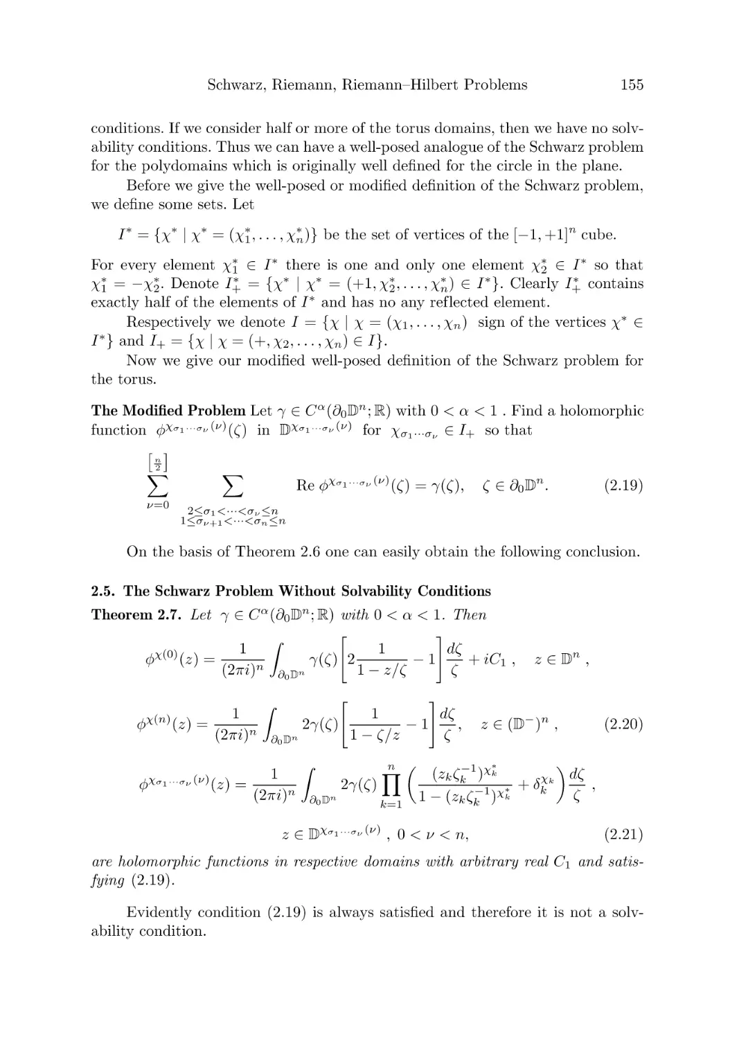 2.5. The Schwarz Problem Without Solvability Conditions