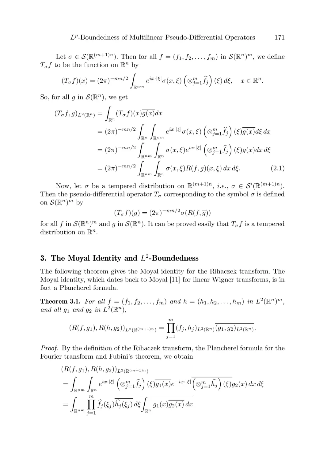 3. The Moyal Identity and L2-Boundedness