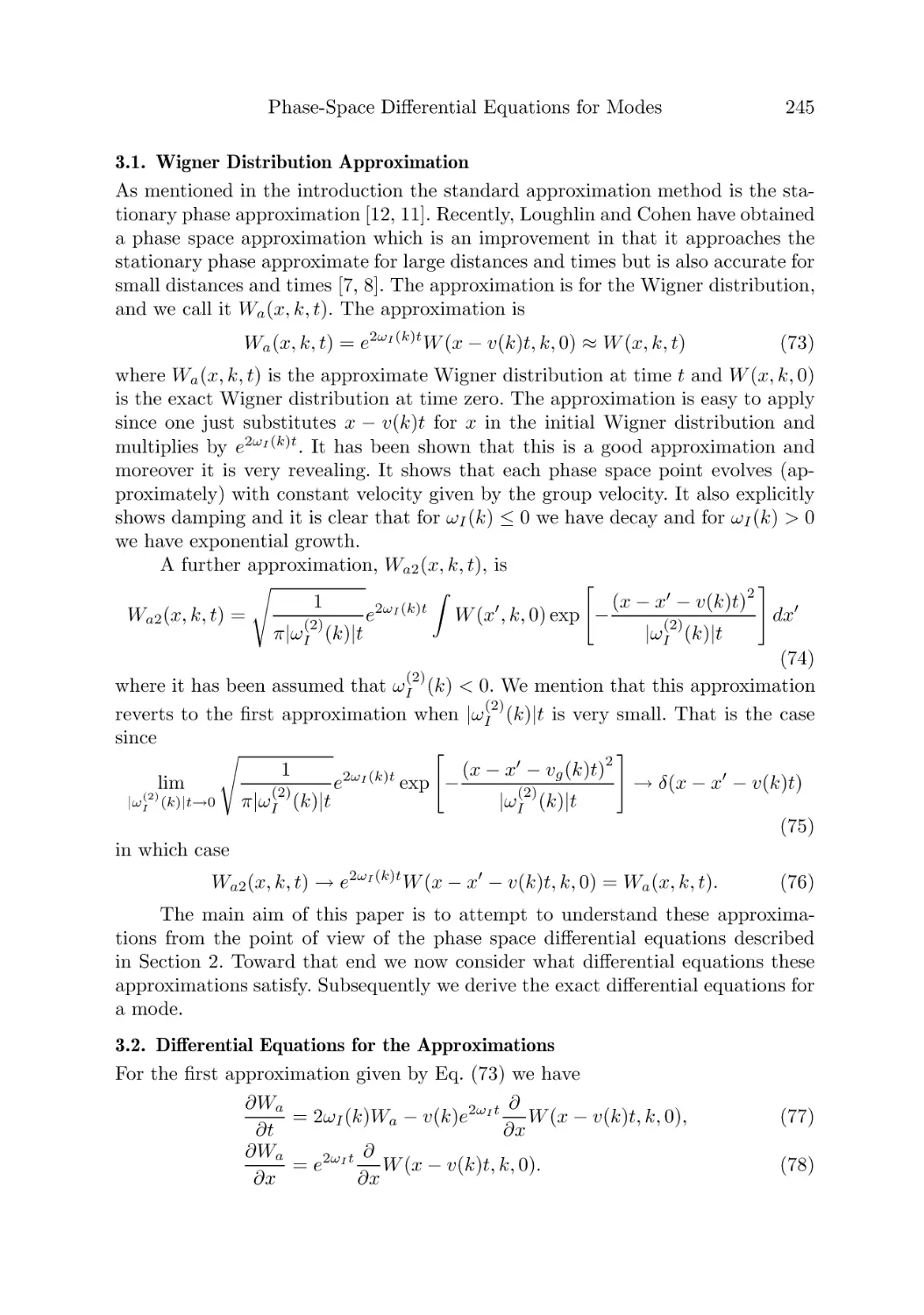 3.1. Wigner Distribution Approximation
3.2. Differential Equations for the Approximations