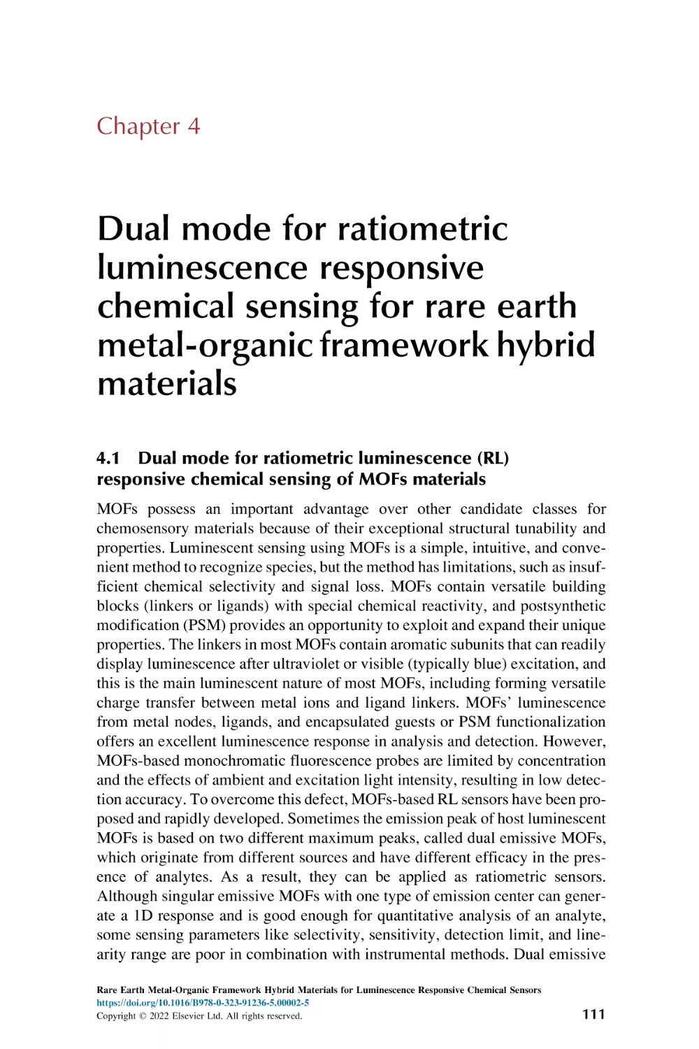 Chapter 4
4.1. Dual mode for ratiometric luminescence (RL) responsive chemical sensing of MOFs materials
