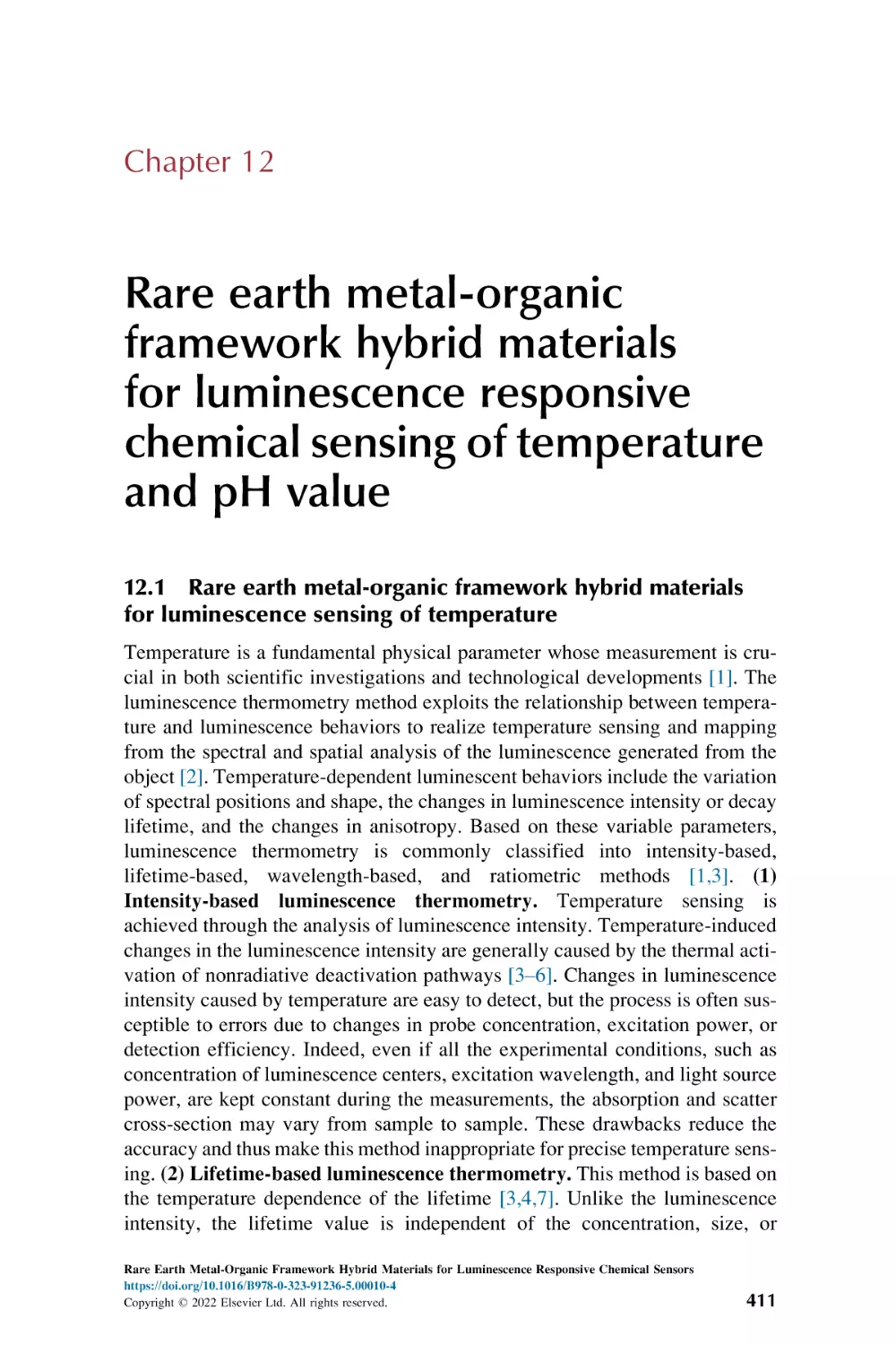 Chapter 12
12.1. Rare earth metal-organic framework hybrid materials for luminescence sensing of temperature