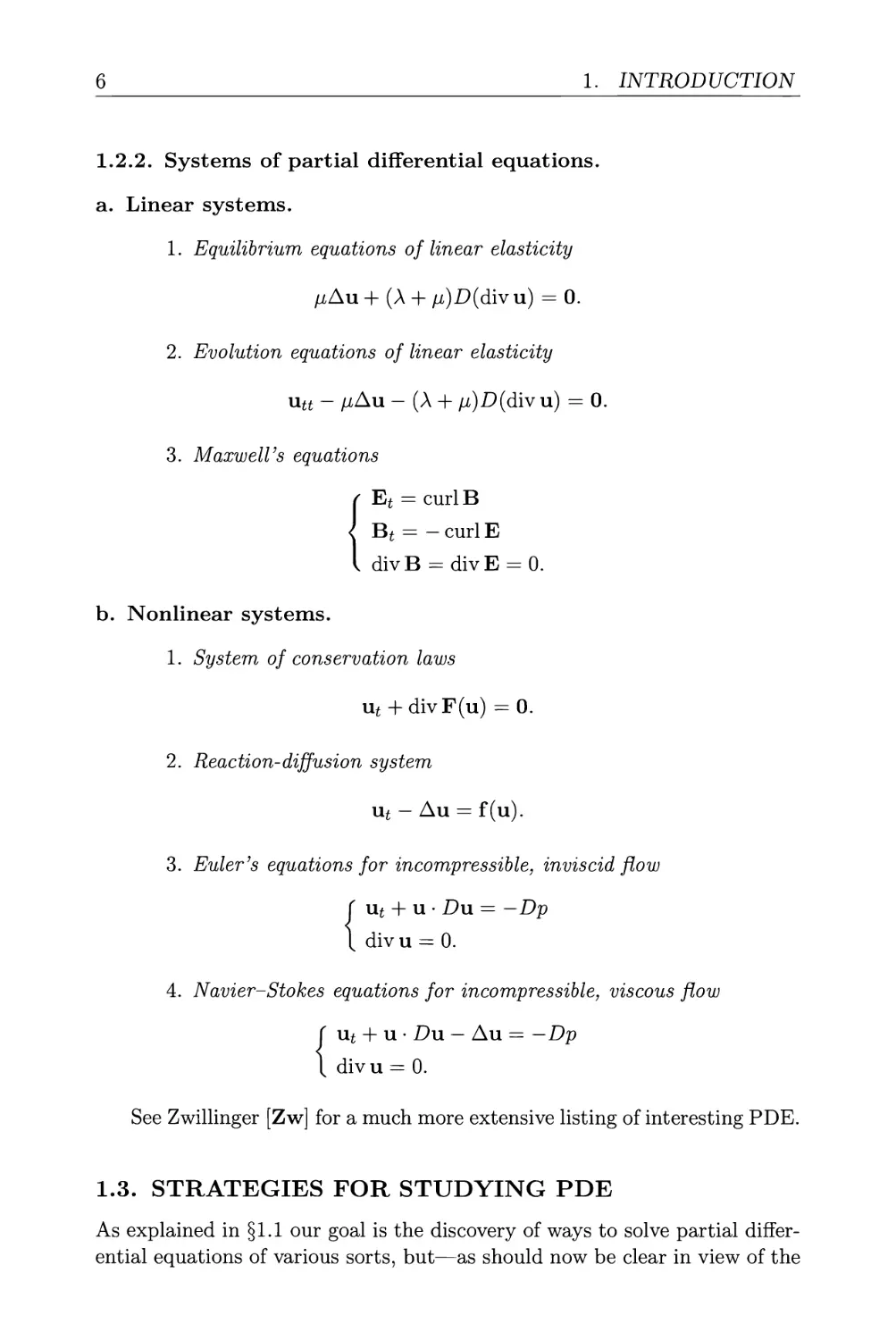 1.2.2. Systems of partial differential equations
1.3. Strategies for studying PDE