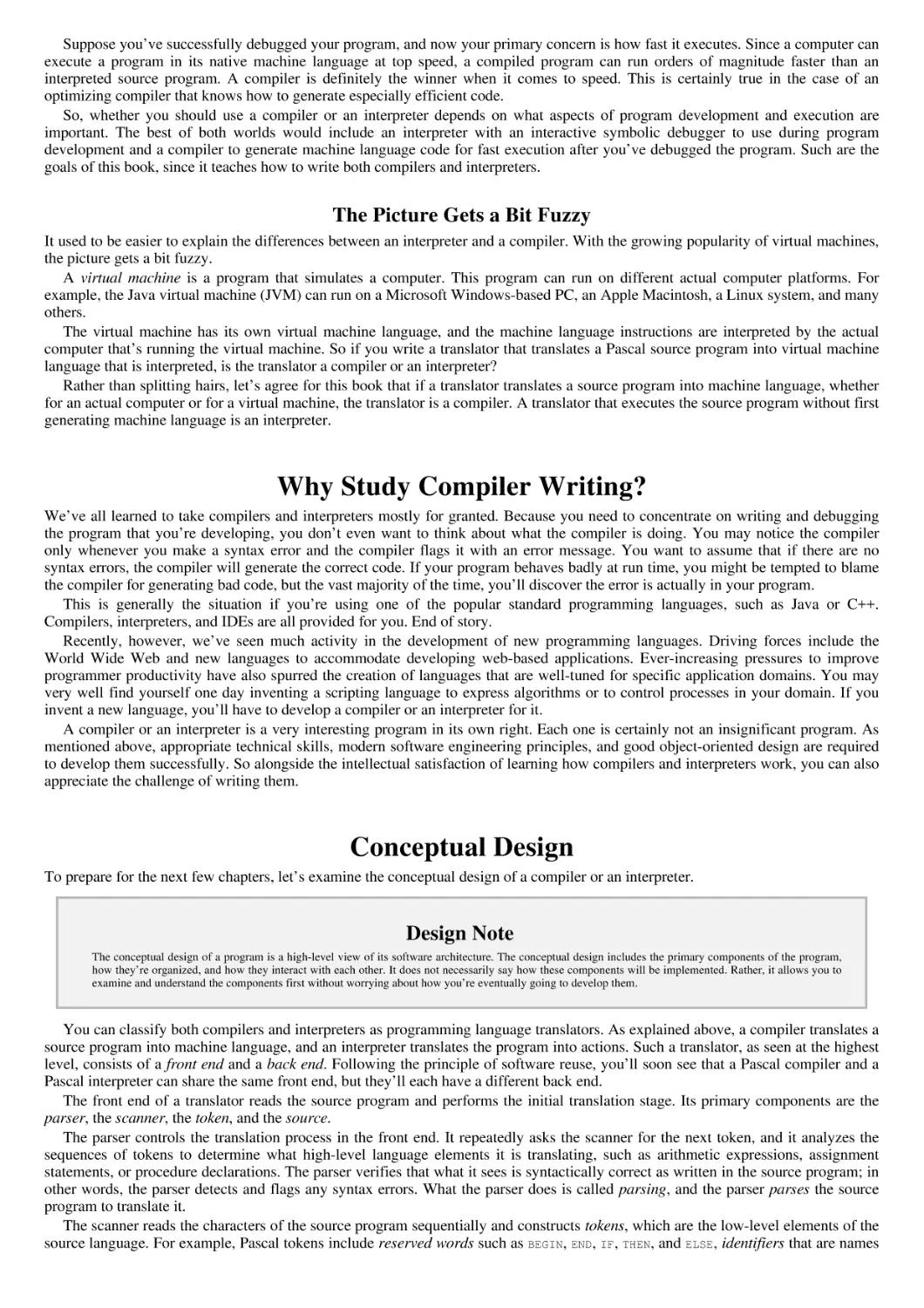 Why Study Compiler Writing?
Conceptual Design