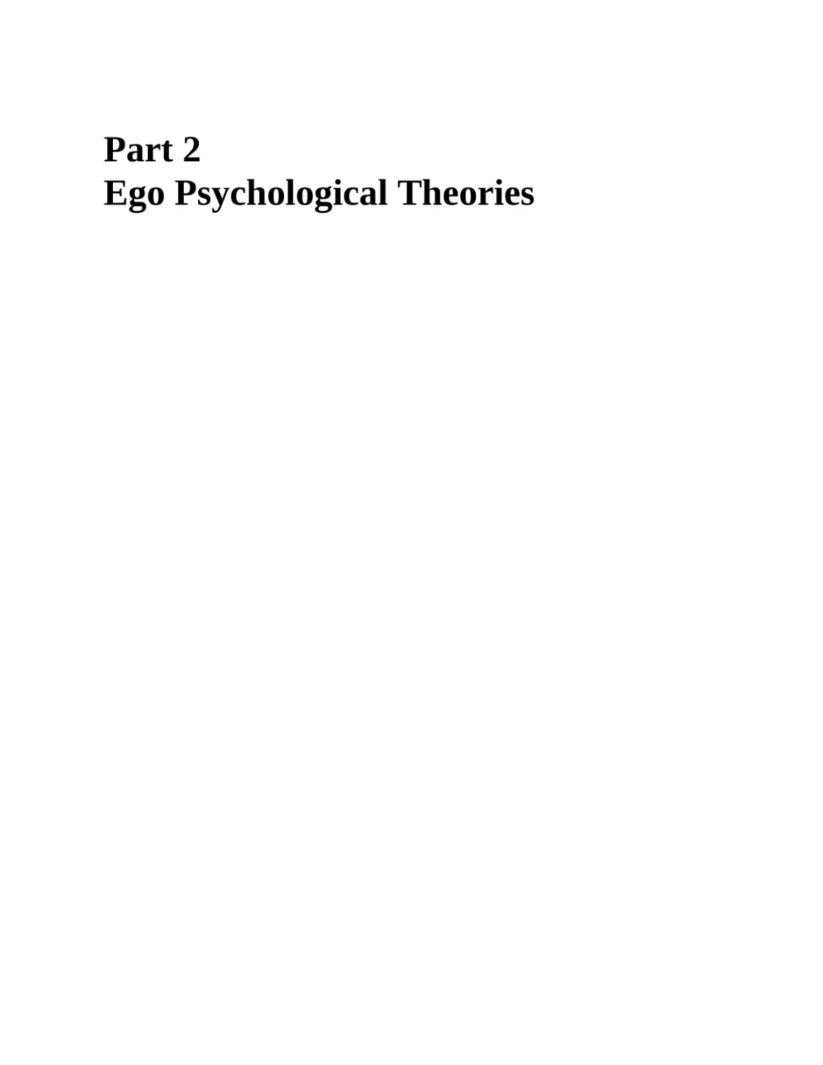 2 Ego Psychological Theories