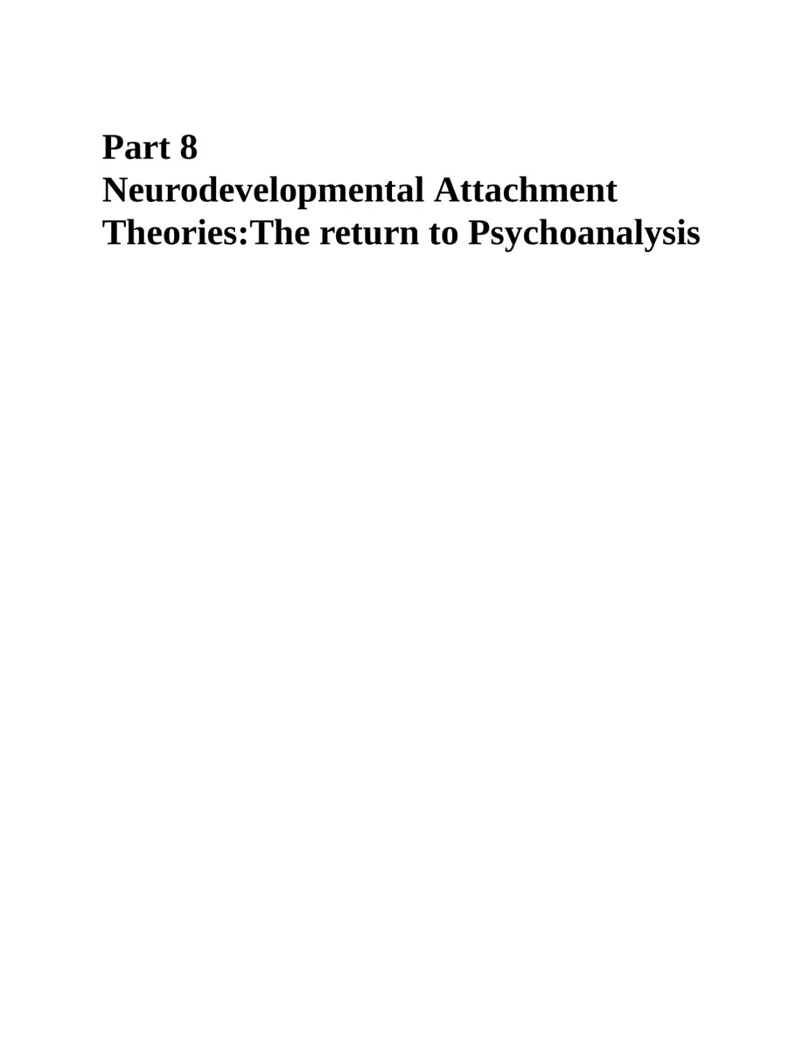 8 Neurodevelopmental Attachment Theories