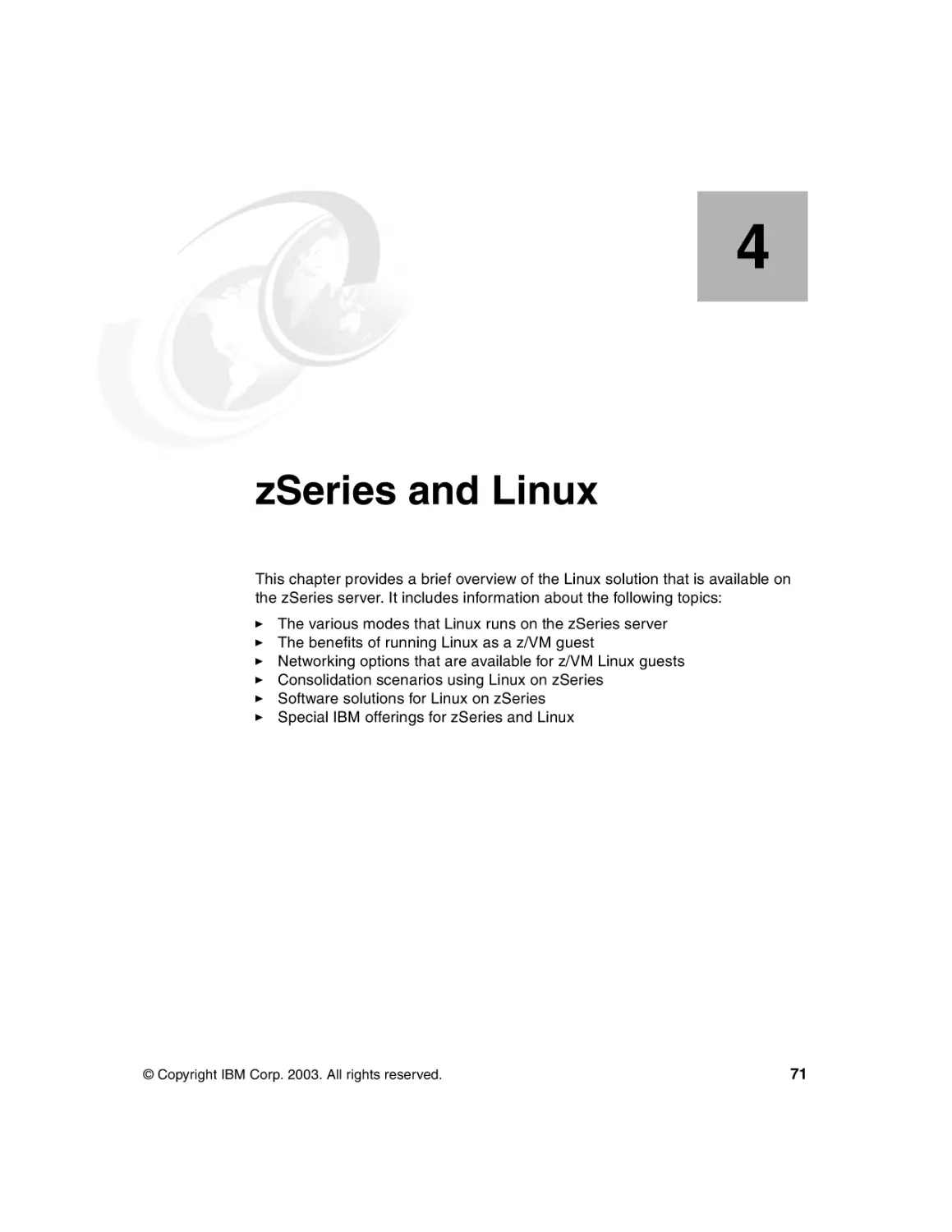 Chapter 4. zSeries and Linux