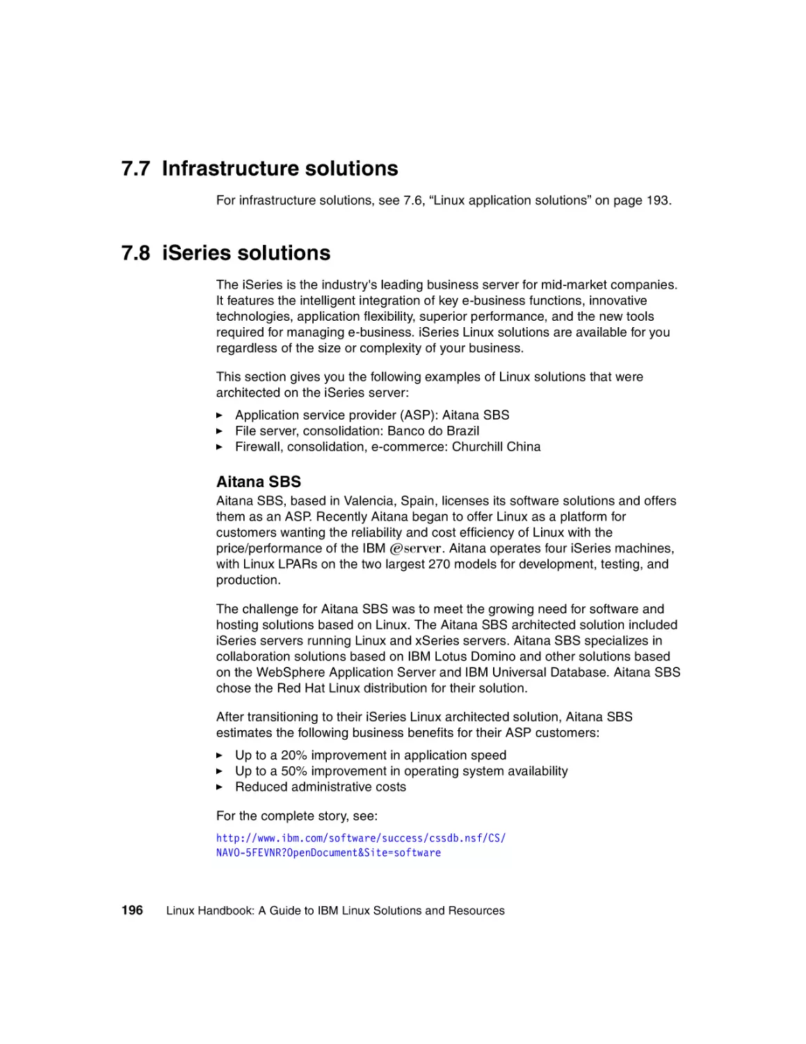 7.7 Infrastructure solutions
7.8 iSeries solutions