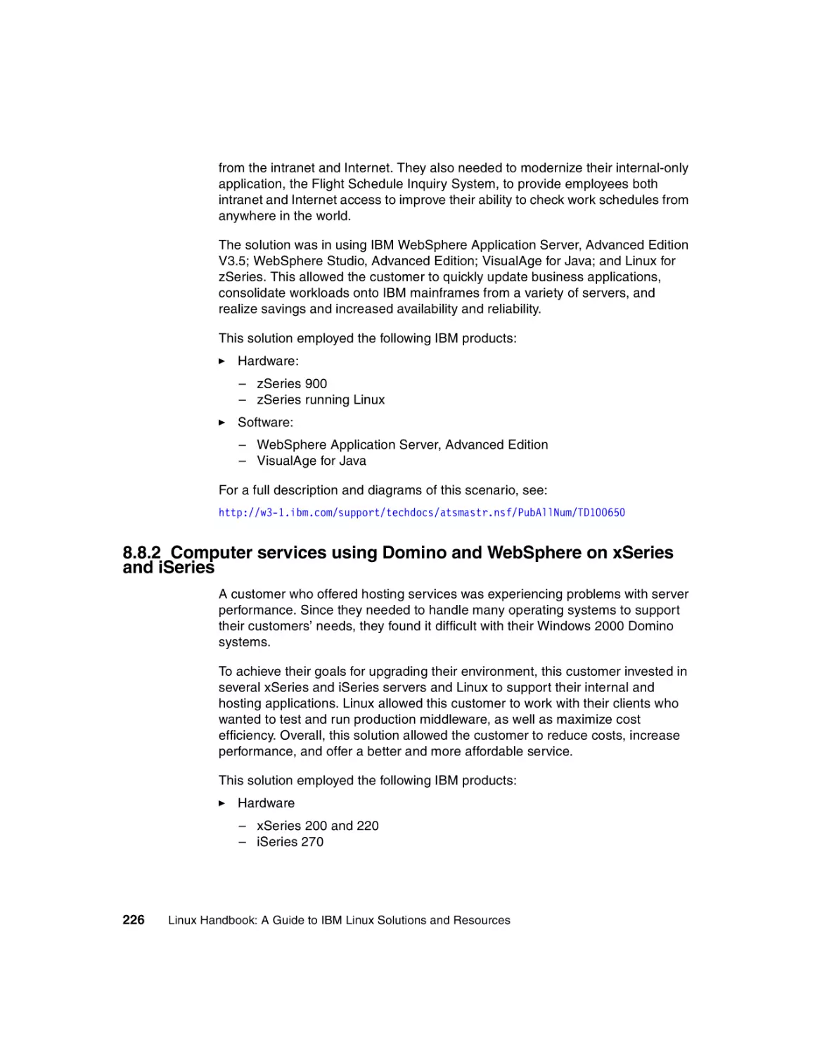 8.8.2 Computer services using Domino and WebSphere on xSeries and iSeries