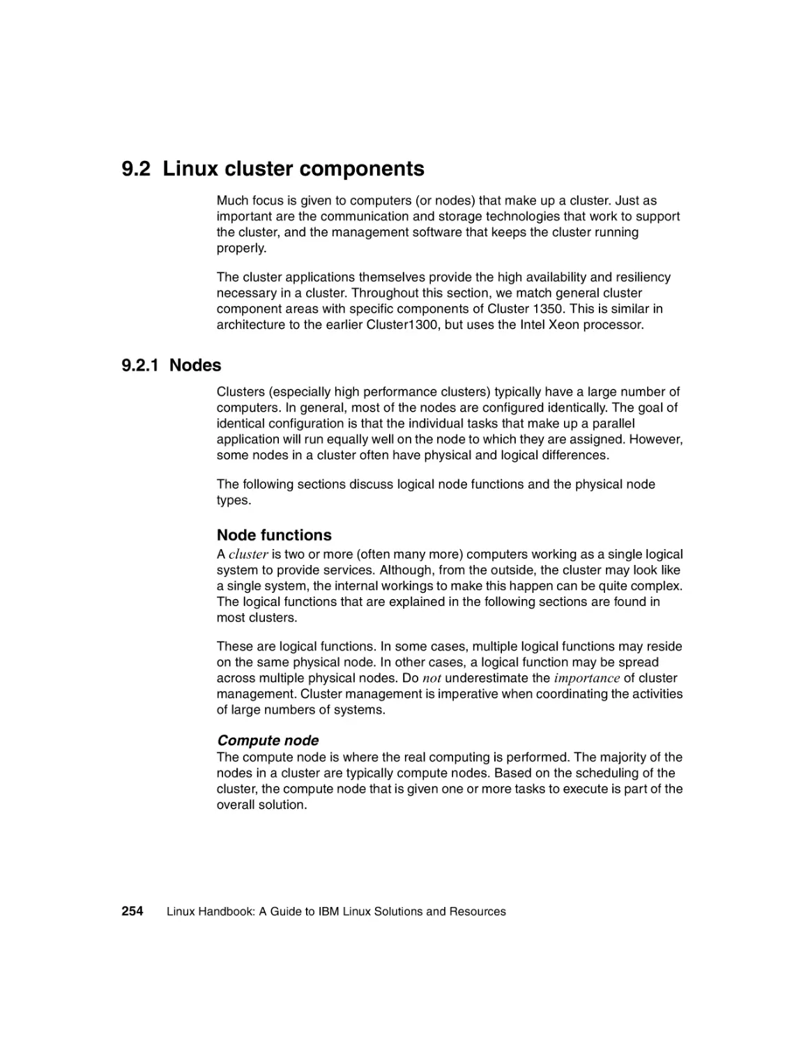 9.2 Linux cluster components
9.2.1 Nodes