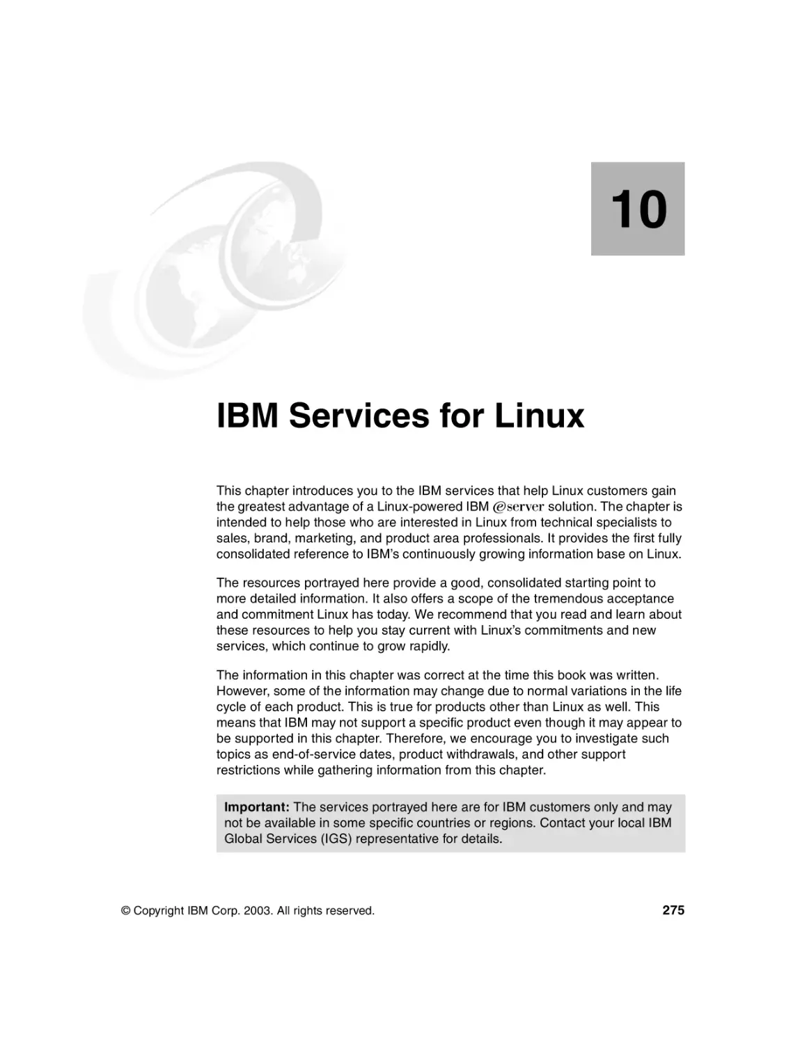 Chapter 10. IBM Services for Linux