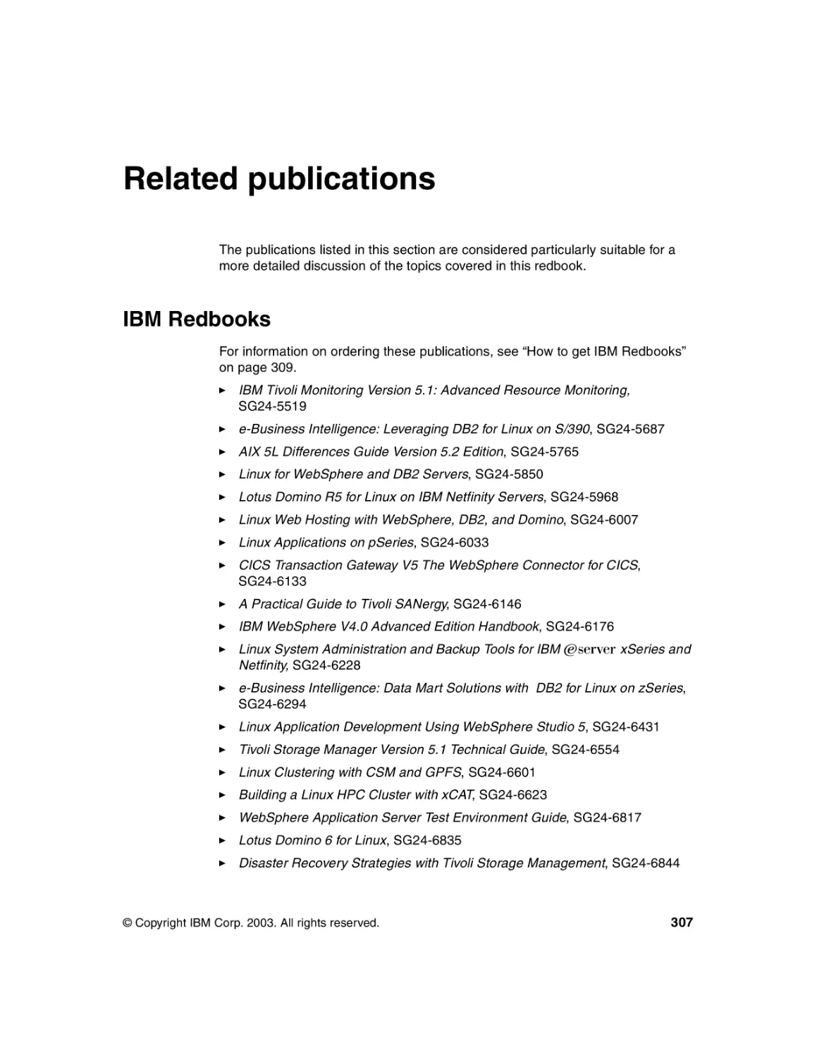 Related publications
IBM Redbooks
