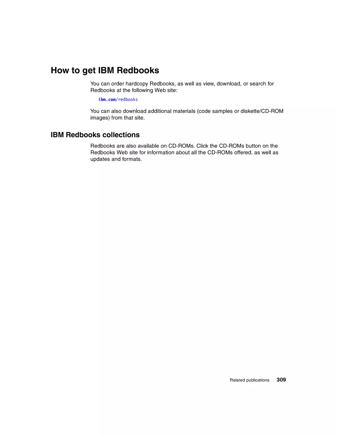 How to get IBM Redbooks
IBM Redbooks collections
