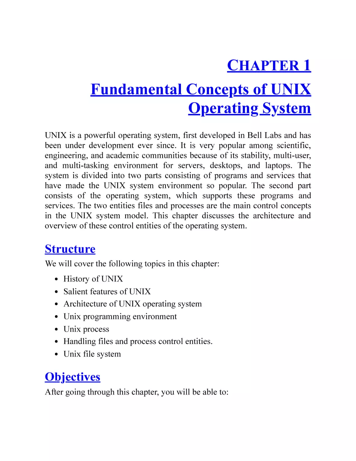 1. Fundamental Concepts of UNIX Operating System
Structure
Objectives